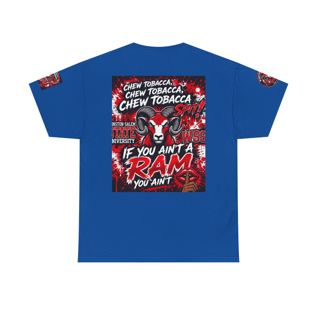Winston-Salem State Rams Tee — “If You Ain’t a Ram” College Mascot T-Shirt