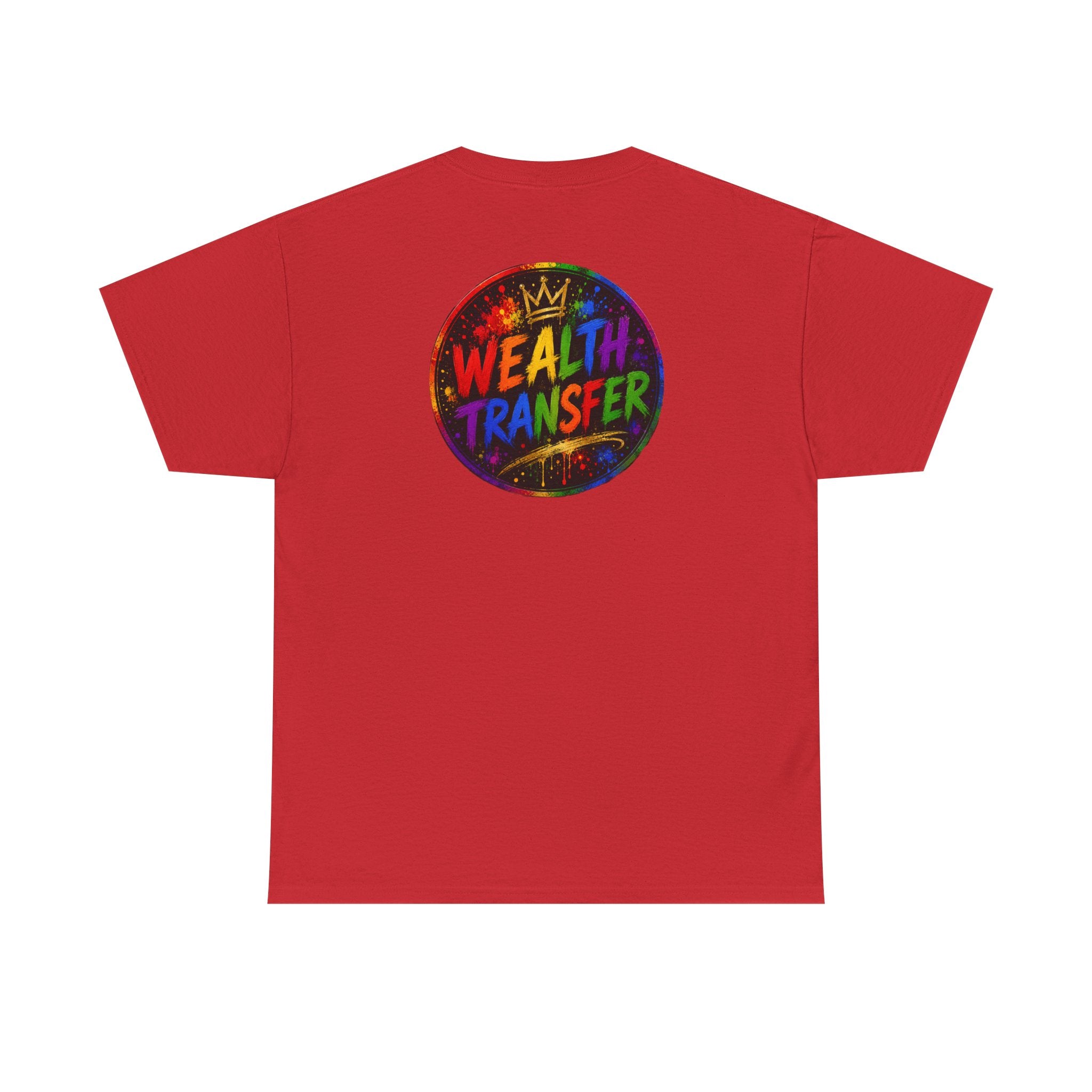 Wealth Transfer T-Shirt — Rainbow Graffiti Design (Back Fist Emblem)