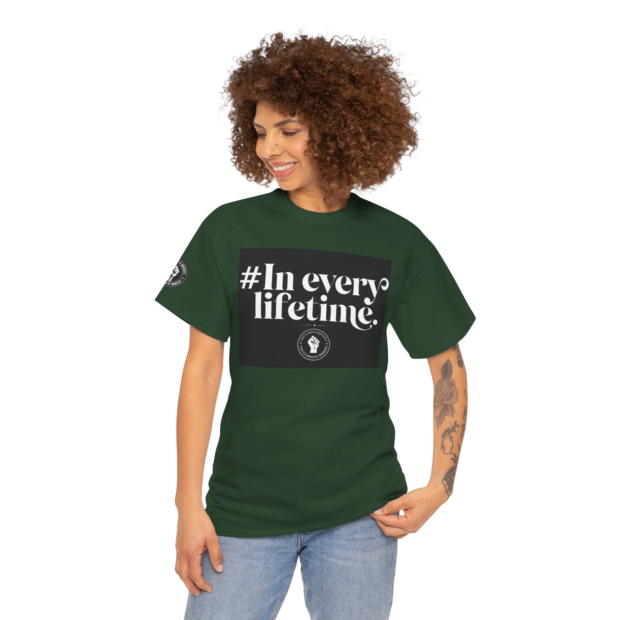 In Every Lifetime Tee — Social Justice Fist Graphic T-Shirt