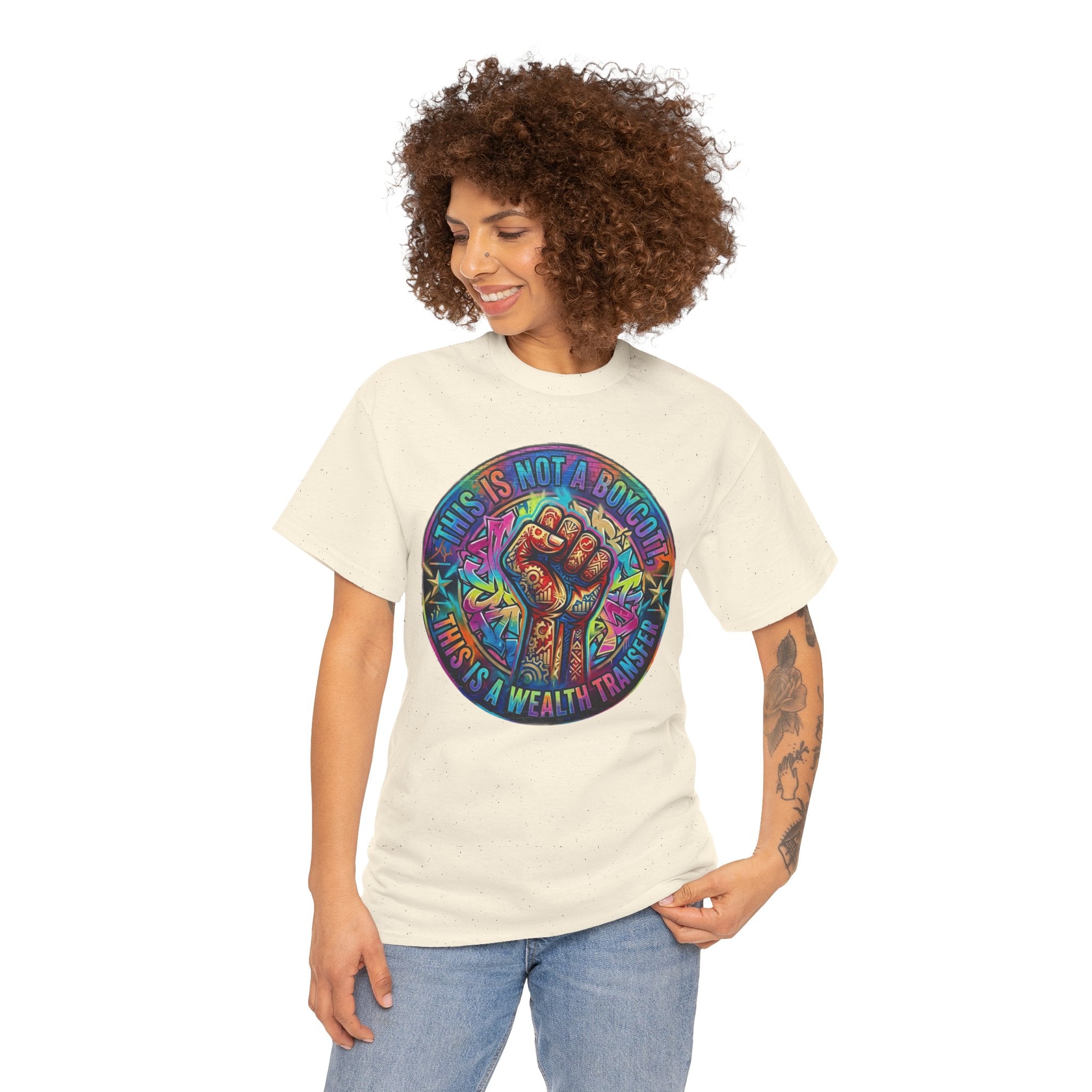 Fist of Strength Graphic Tee — “This Is Not A Boycott, This Is A Wealth Transfer”