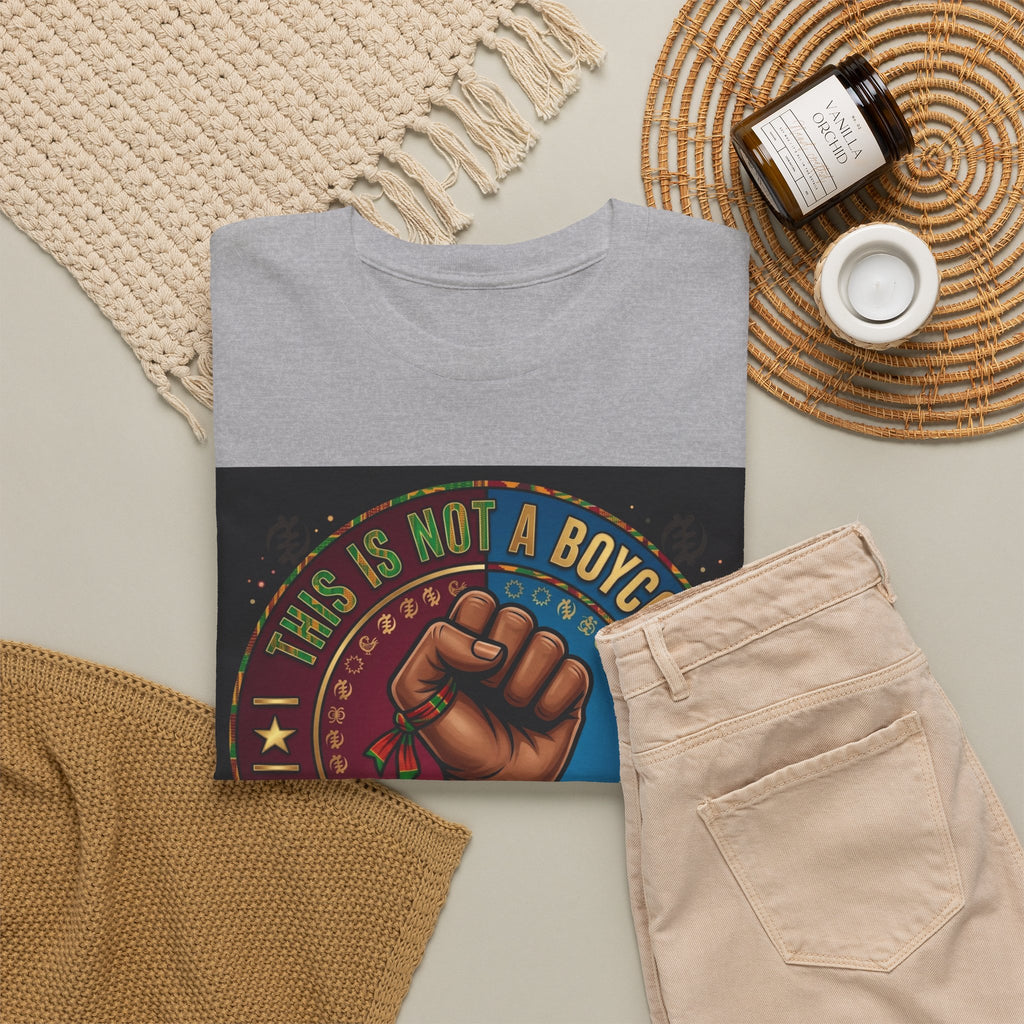 Political Activist Tee — "This Is Not a Boycott, This Is a Wealth Transfer" Fist Graphic Shirt