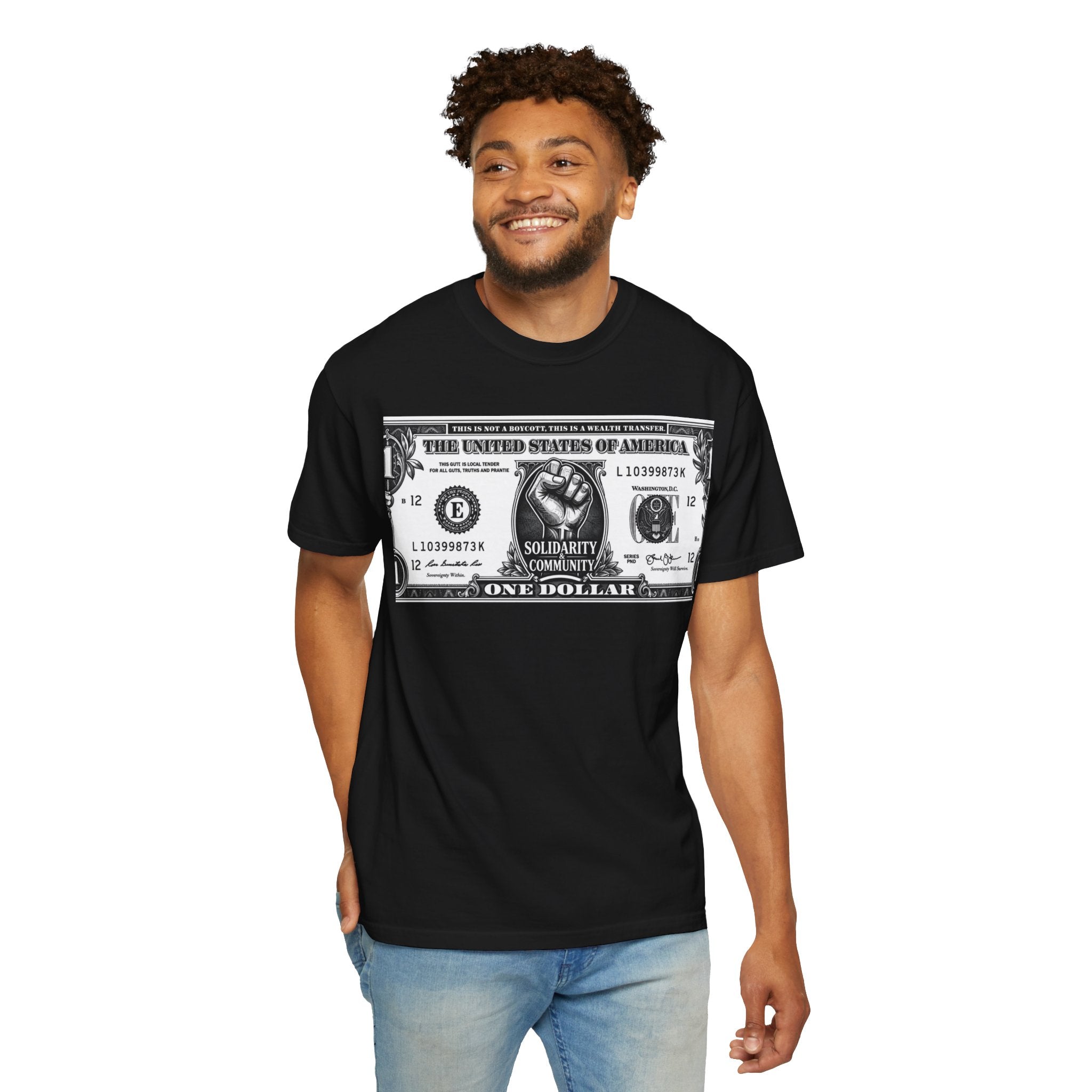 Wealth Transfer Dollar Graphic T-Shirt — “This Is Not A Boycott” Fist Design