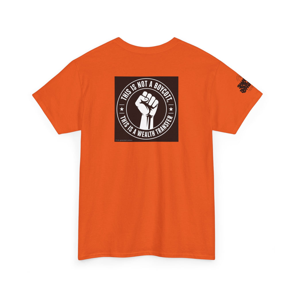Graphic Tee — 'This Is Not A Boycott, This Is A Wealth Transfer' Back Print with Reading Child Artwork