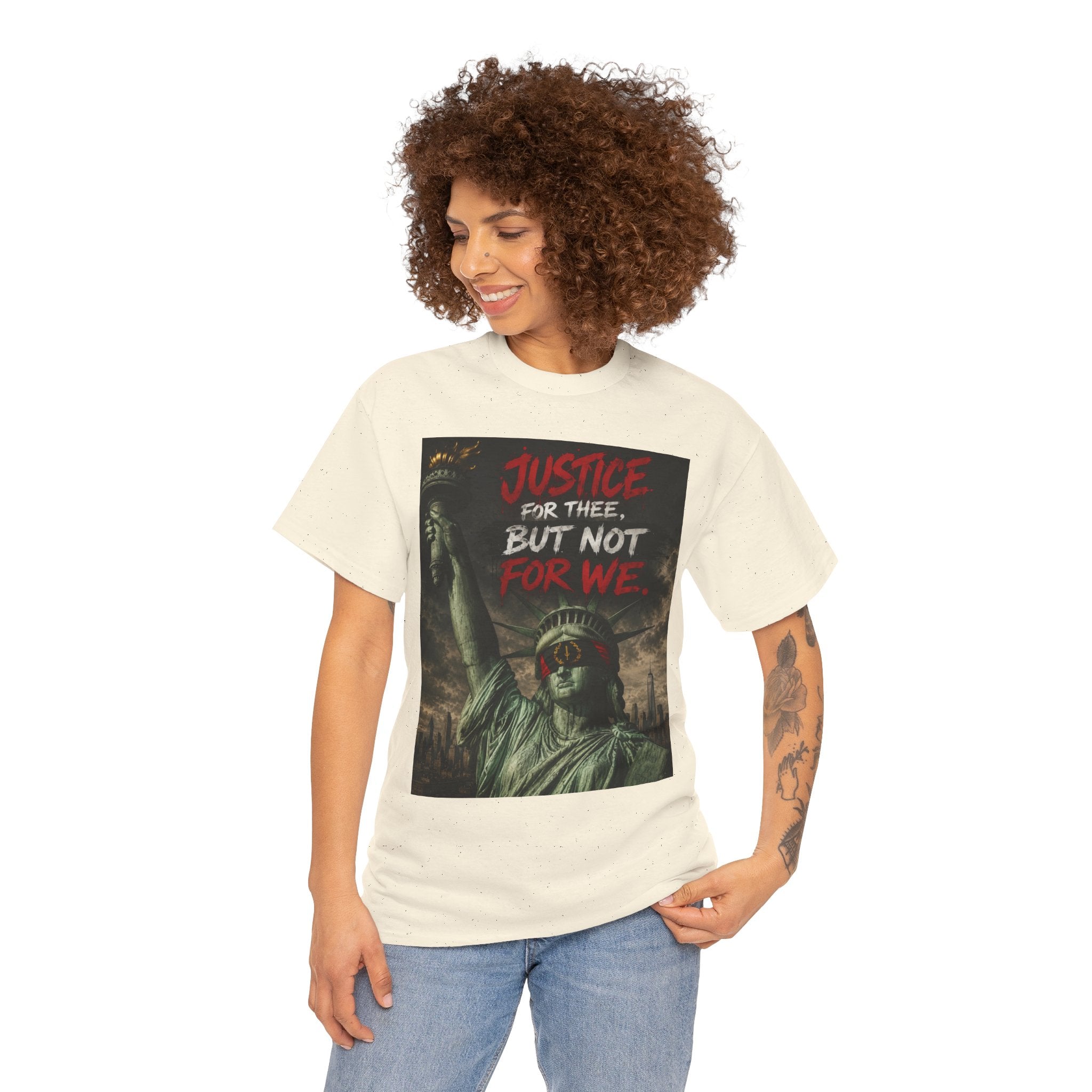 Protest Justice T-Shirt — “Justice For Thee, But Not For We” Graphic Tee