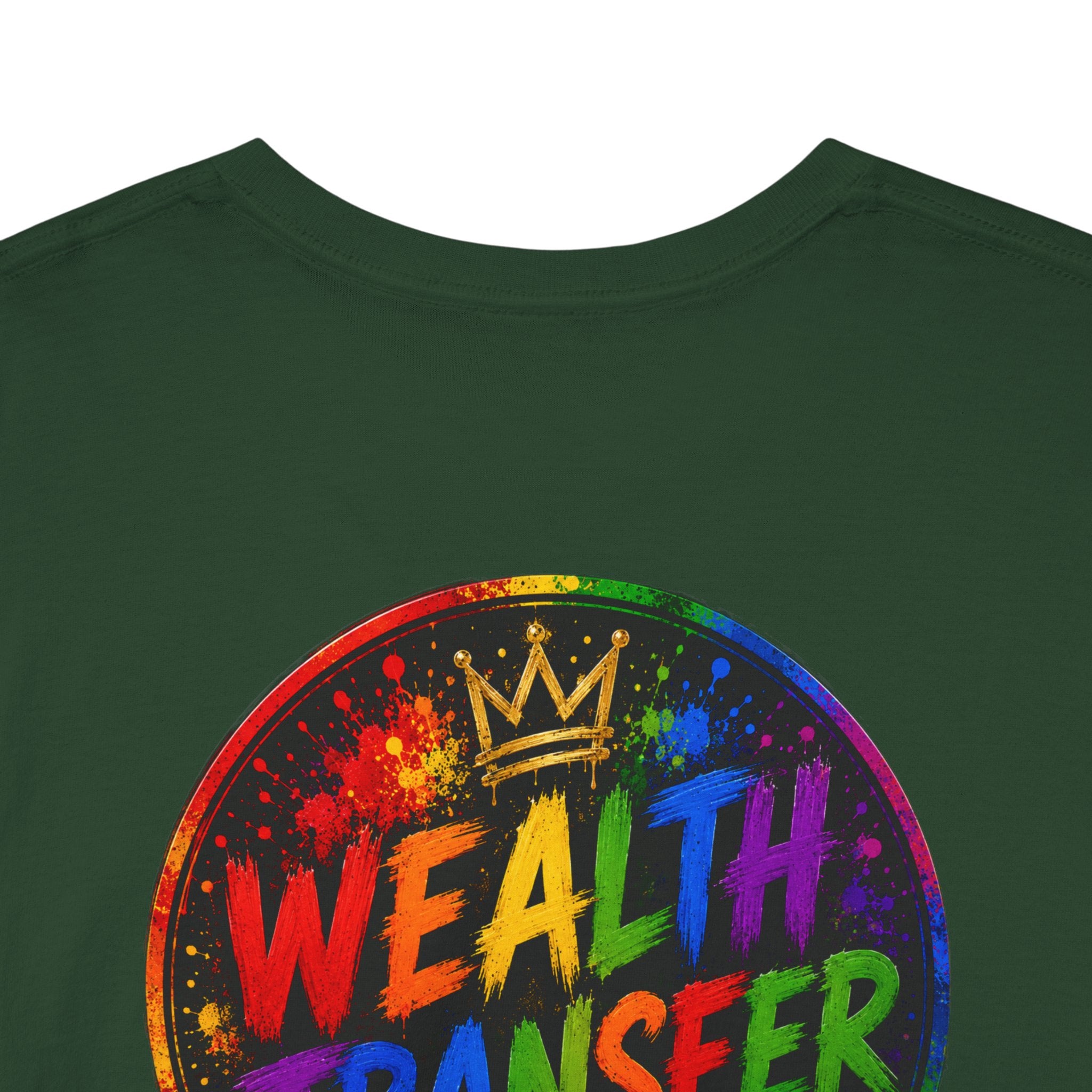 Wealth Transfer T-Shirt — Rainbow Graffiti Design (Back Fist Emblem)