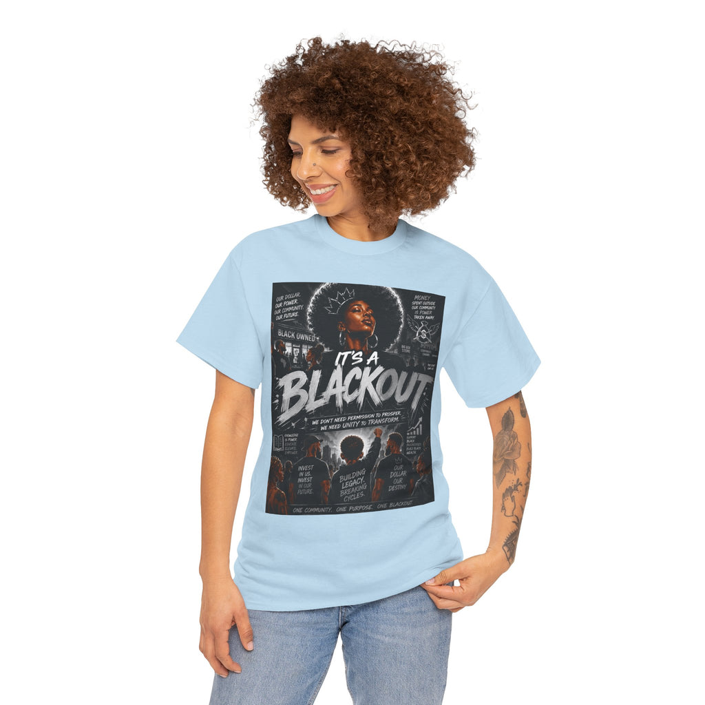 Blackout Protest T-Shirt — "It's a Blackout" Social Justice Tee