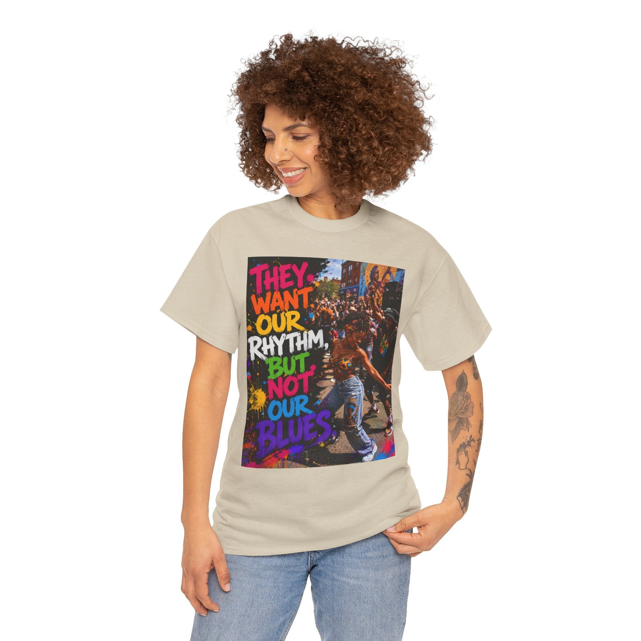 They Want Our Rhythm But Not Our Blues Tee — Black Power Fist Social Justice T-Shirt