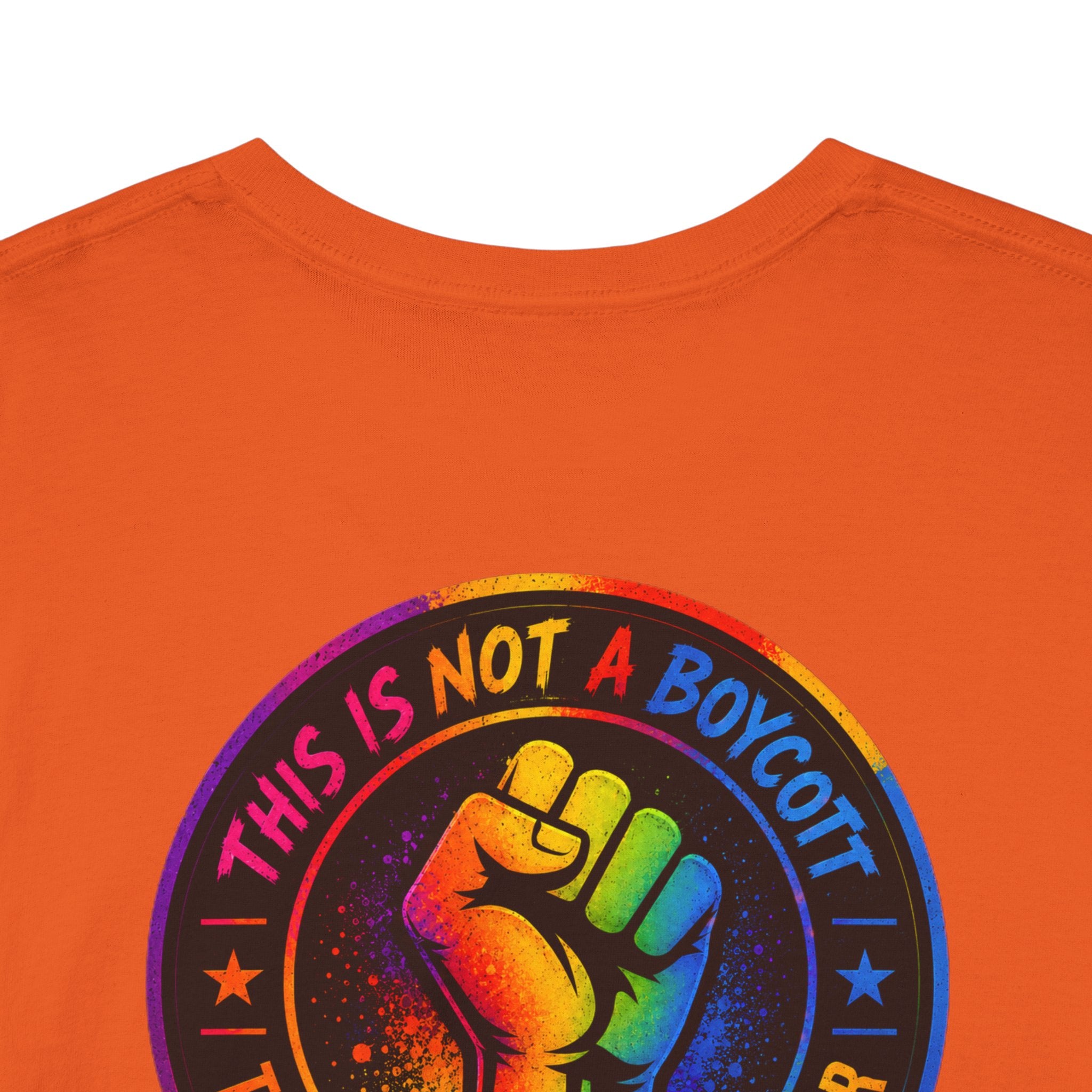 T-Shirt — Rainbow Empowerment Portrait Tee ("This Is Not A Boycott, This Is A Human Transaction")