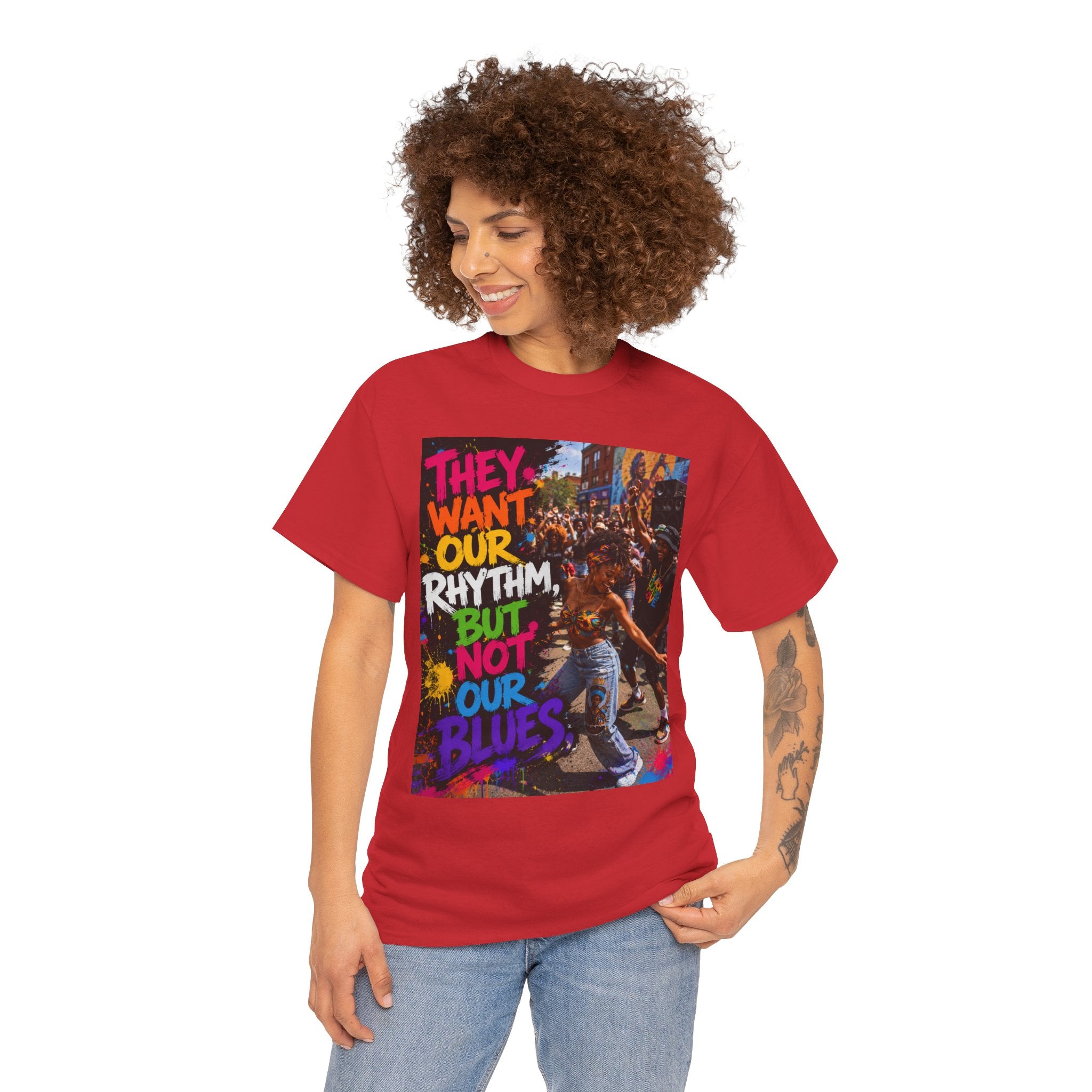 They Want Our Rhythm But Not Our Blues Tee — Black Power Fist Social Justice T-Shirt