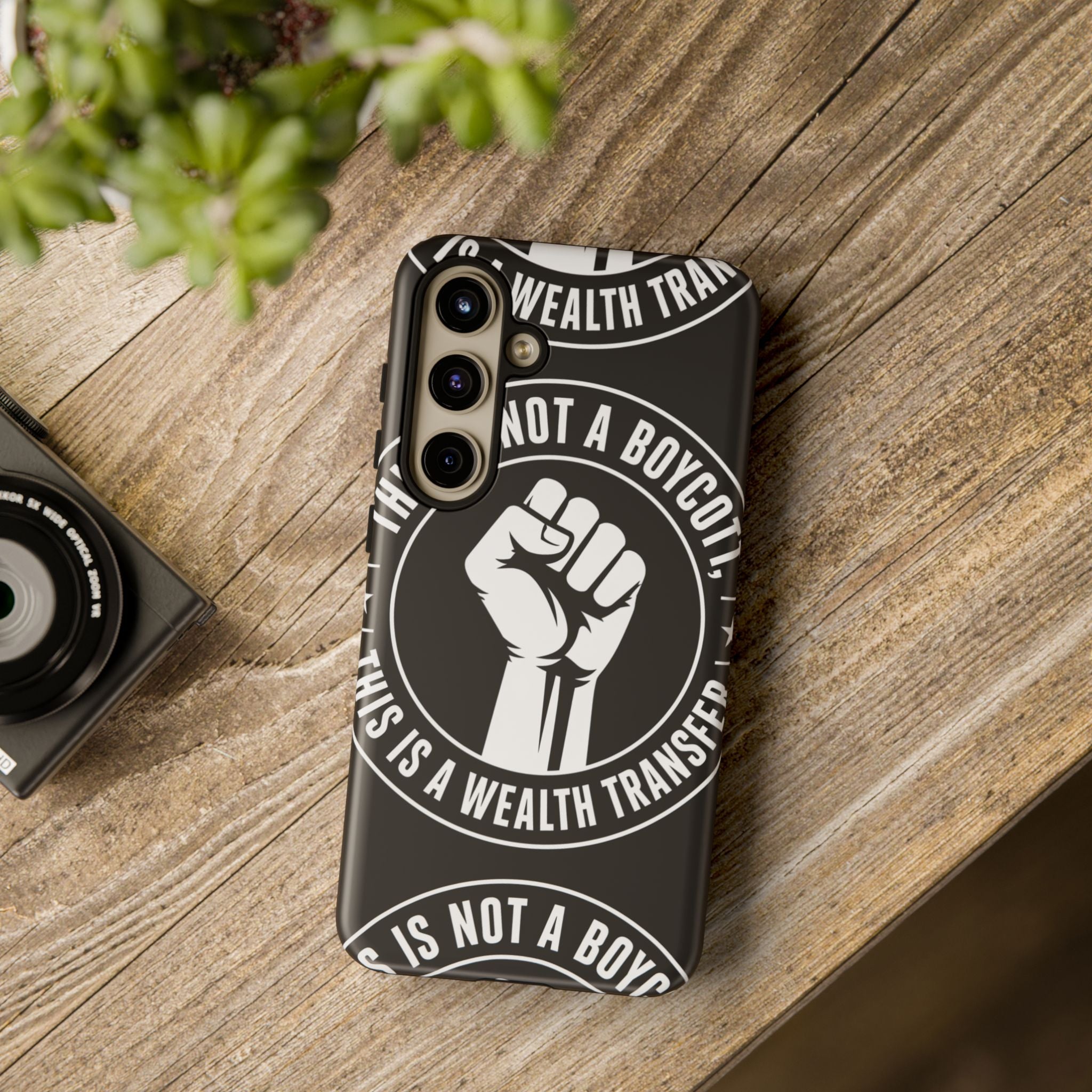 Tough Cases Phone Case — "This Is Not a Boycott, This Is a Wealth Transfer"
