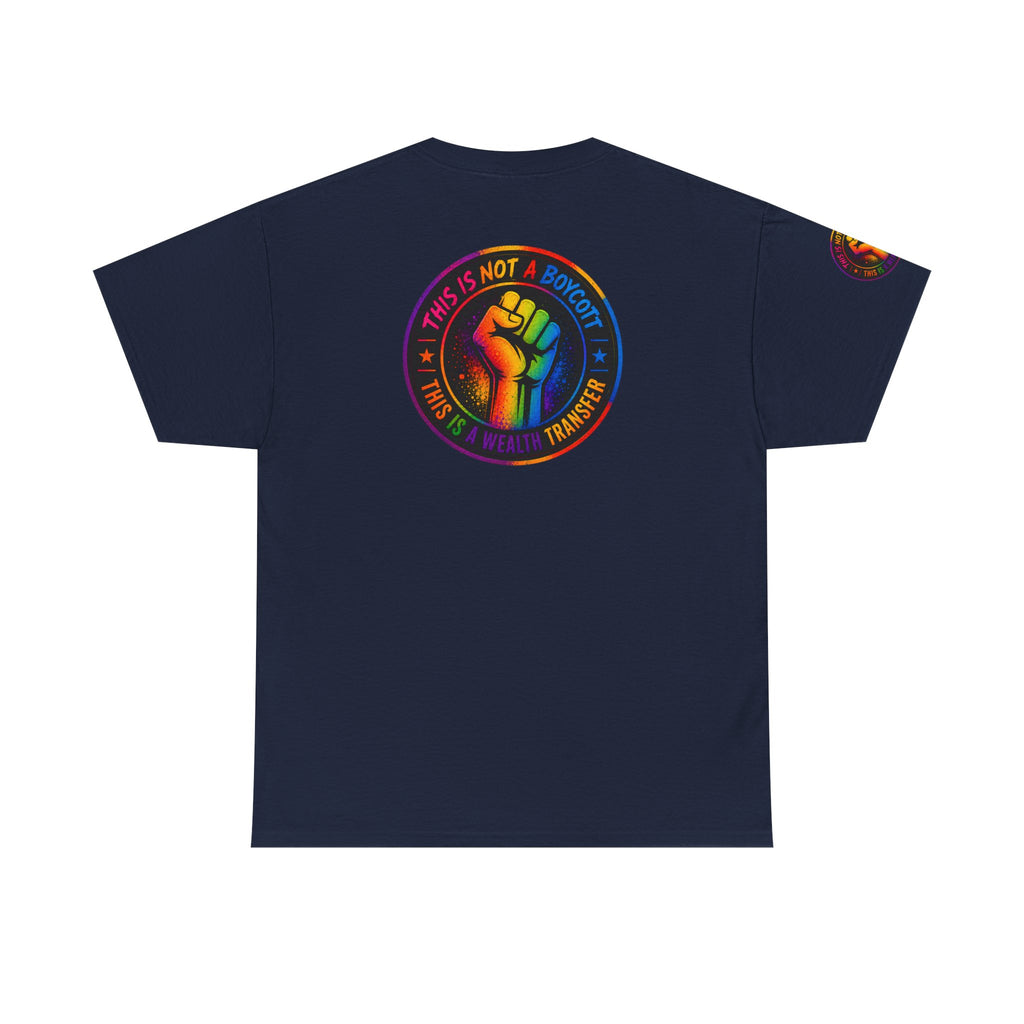 T-Shirt — Rainbow Empowerment Portrait Tee ("This Is Not A Boycott, This Is A Human Transaction")