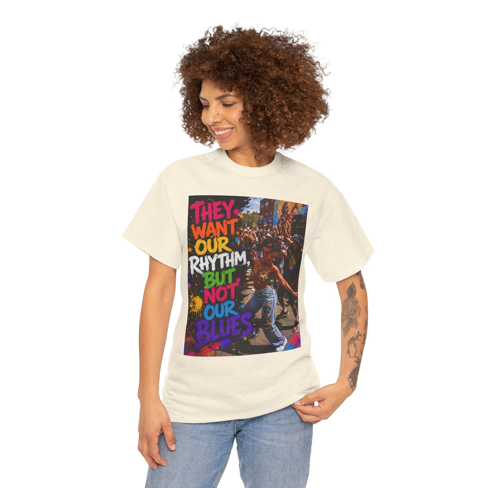 They Want Our Rhythm But Not Our Blues Tee — Black Power Fist Social Justice T-Shirt