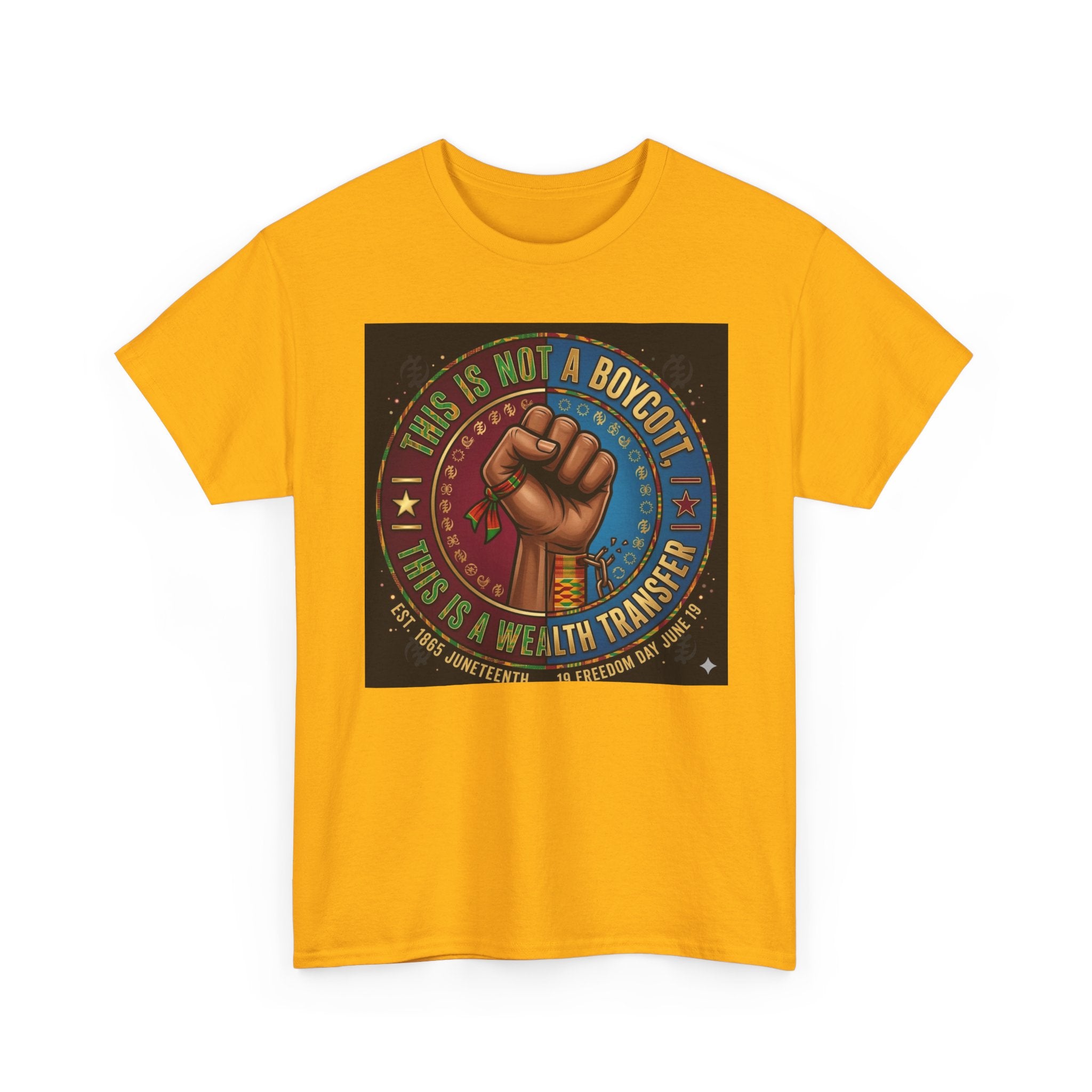 Political Activist Tee — "This Is Not a Boycott, This Is a Wealth Transfer" Fist Graphic Shirt
