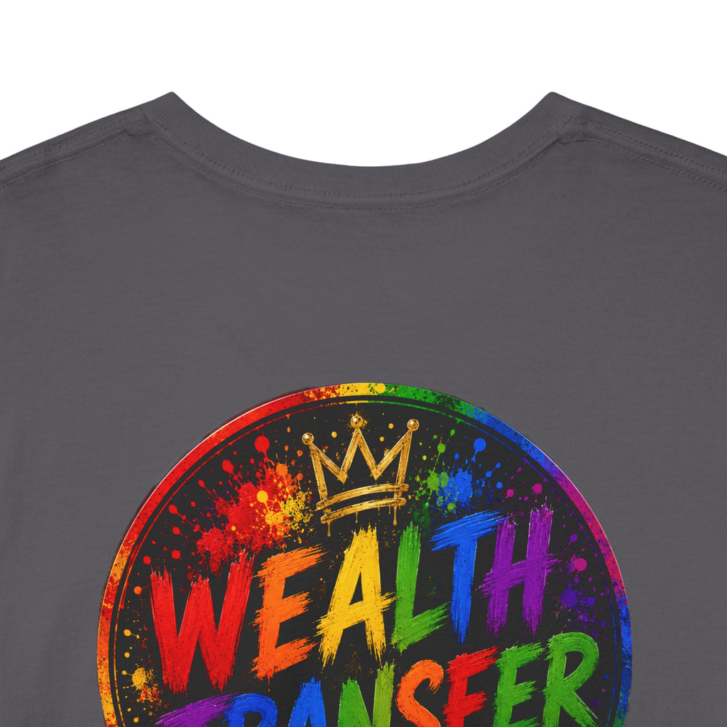 Wealth Transfer T-Shirt — Rainbow Graffiti Design (Back Fist Emblem)