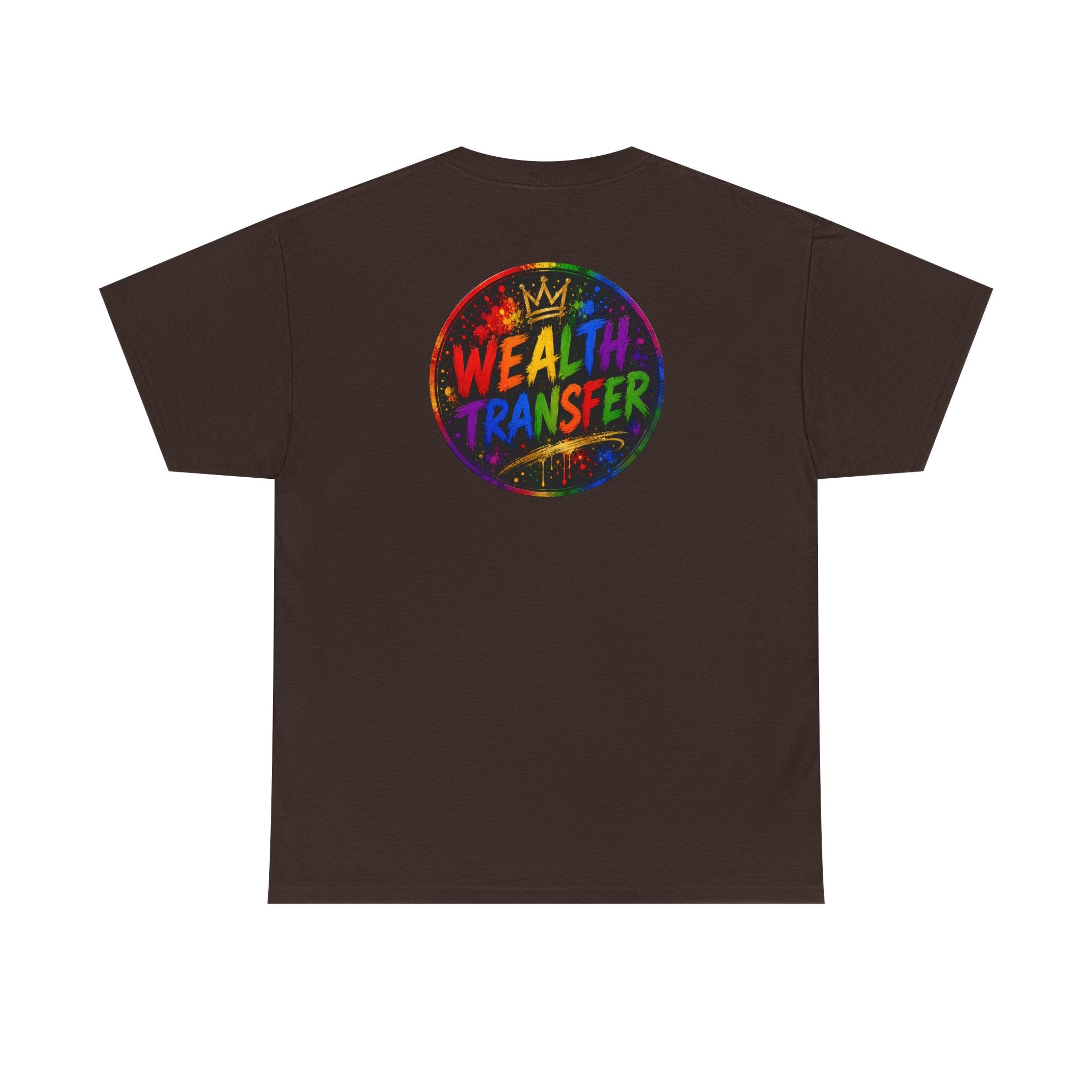 Wealth Transfer T-Shirt — Rainbow Graffiti Design (Back Fist Emblem)
