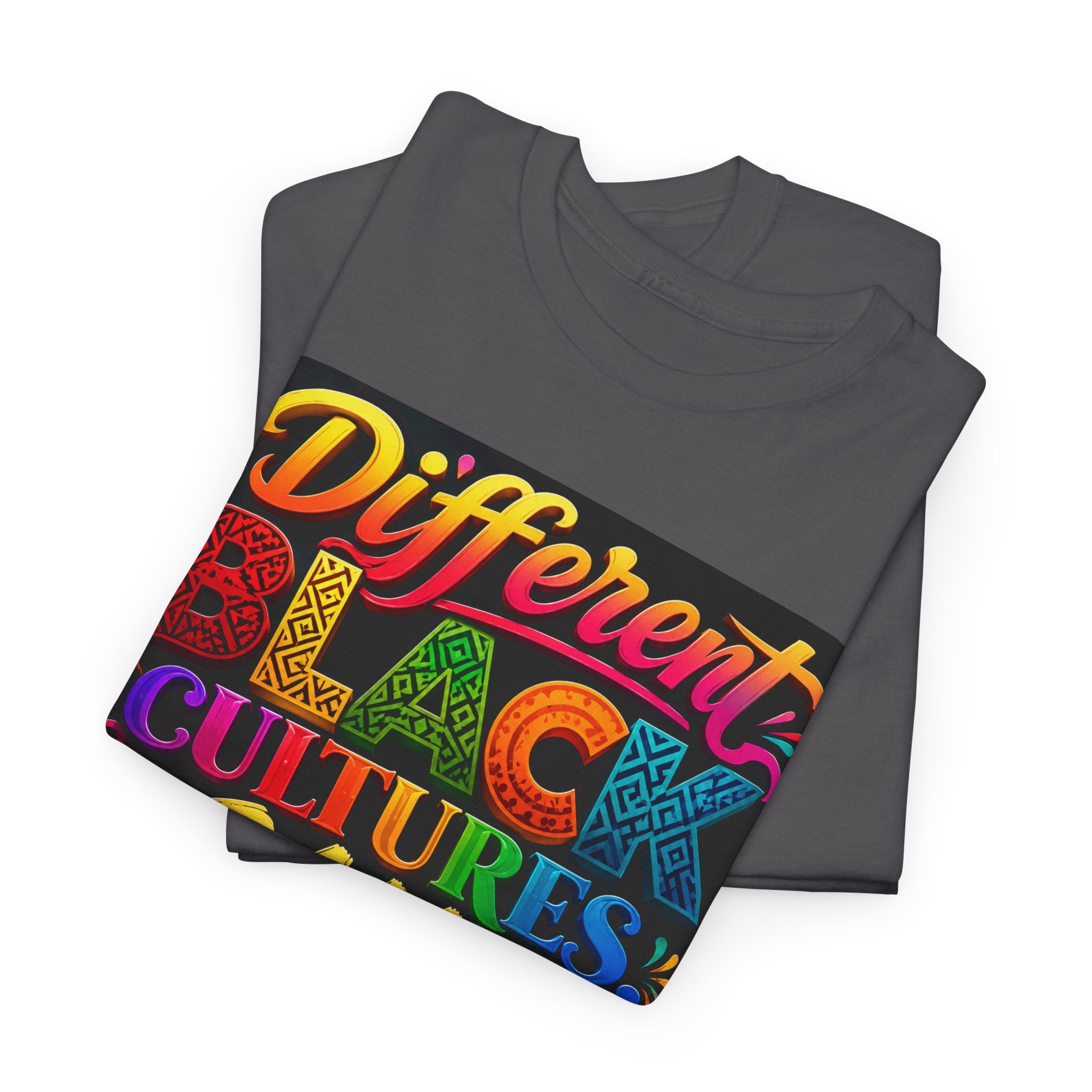 T-Shirt — Different Black Cultures, Same Black Skin Graphic Tee (Black History & Unity)