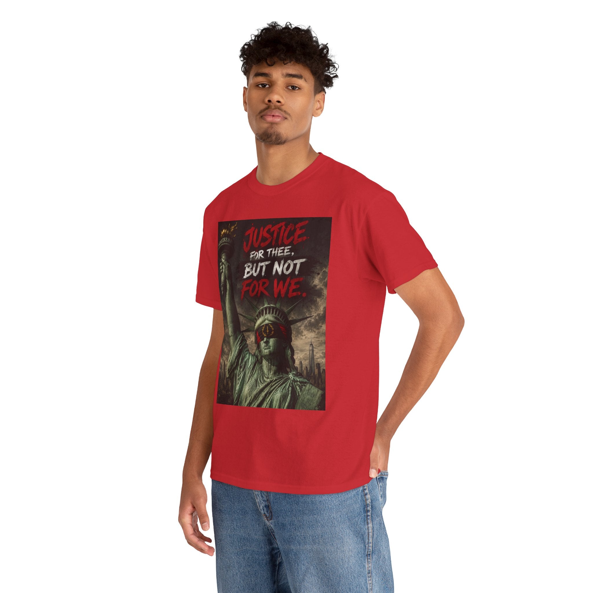 Protest Justice T-Shirt — “Justice For Thee, But Not For We” Graphic Tee
