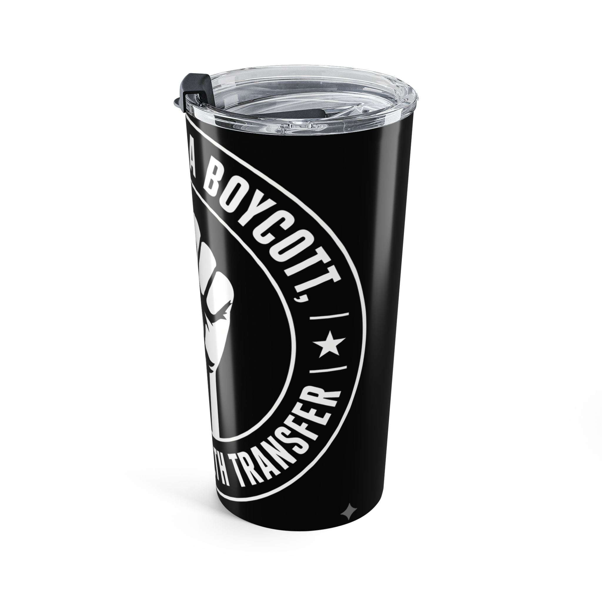 20oz Tumbler — "This Is Not A Bonus, It's A Wealth Transfer" Travel Mug with Raised Fist Graphic