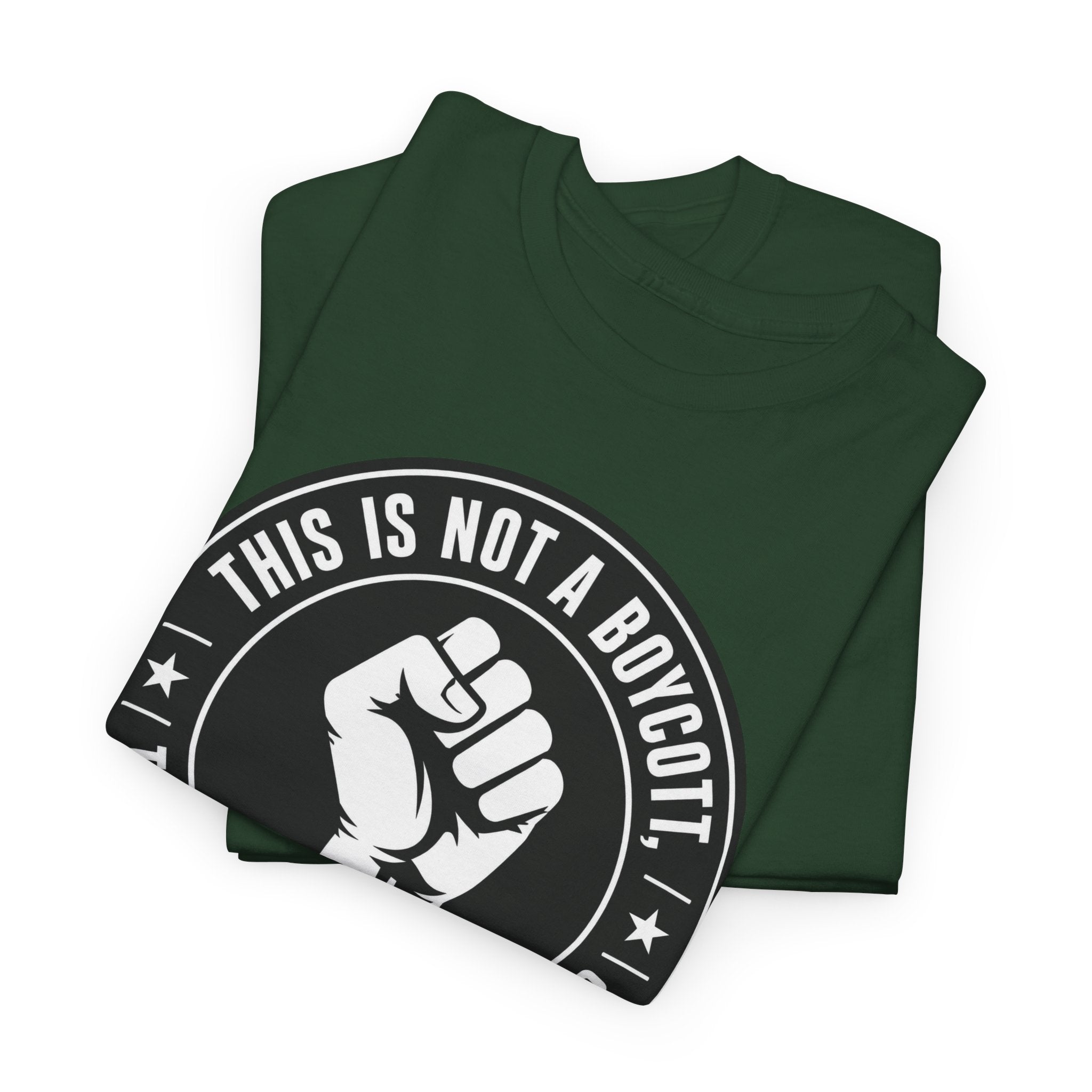 Political Protest Tee — “This Is Not a Boycott, This Is a Wealth Transfer” Shirt (Back: #InEveryLifetime)