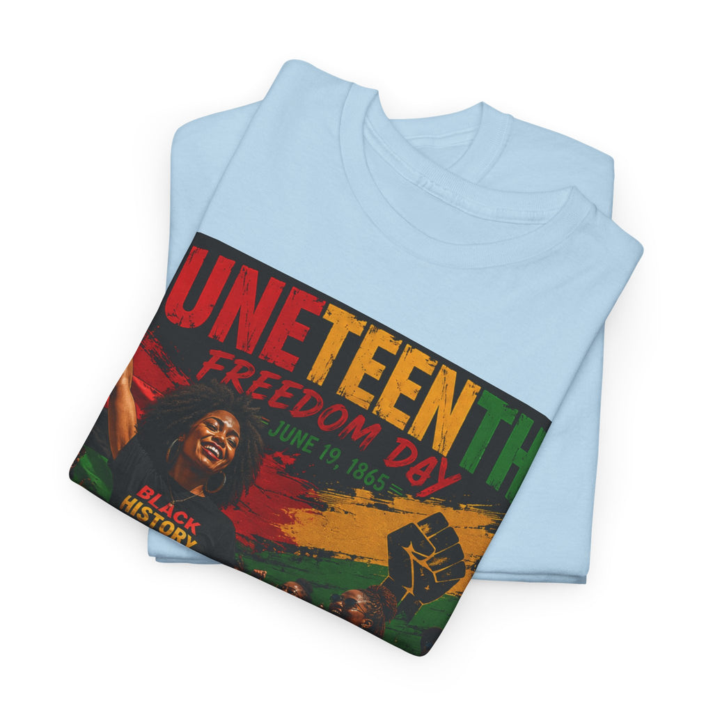 Juneteenth Freedom Day T-Shirt — Celebrate Black Liberation & Juneteenth Pride