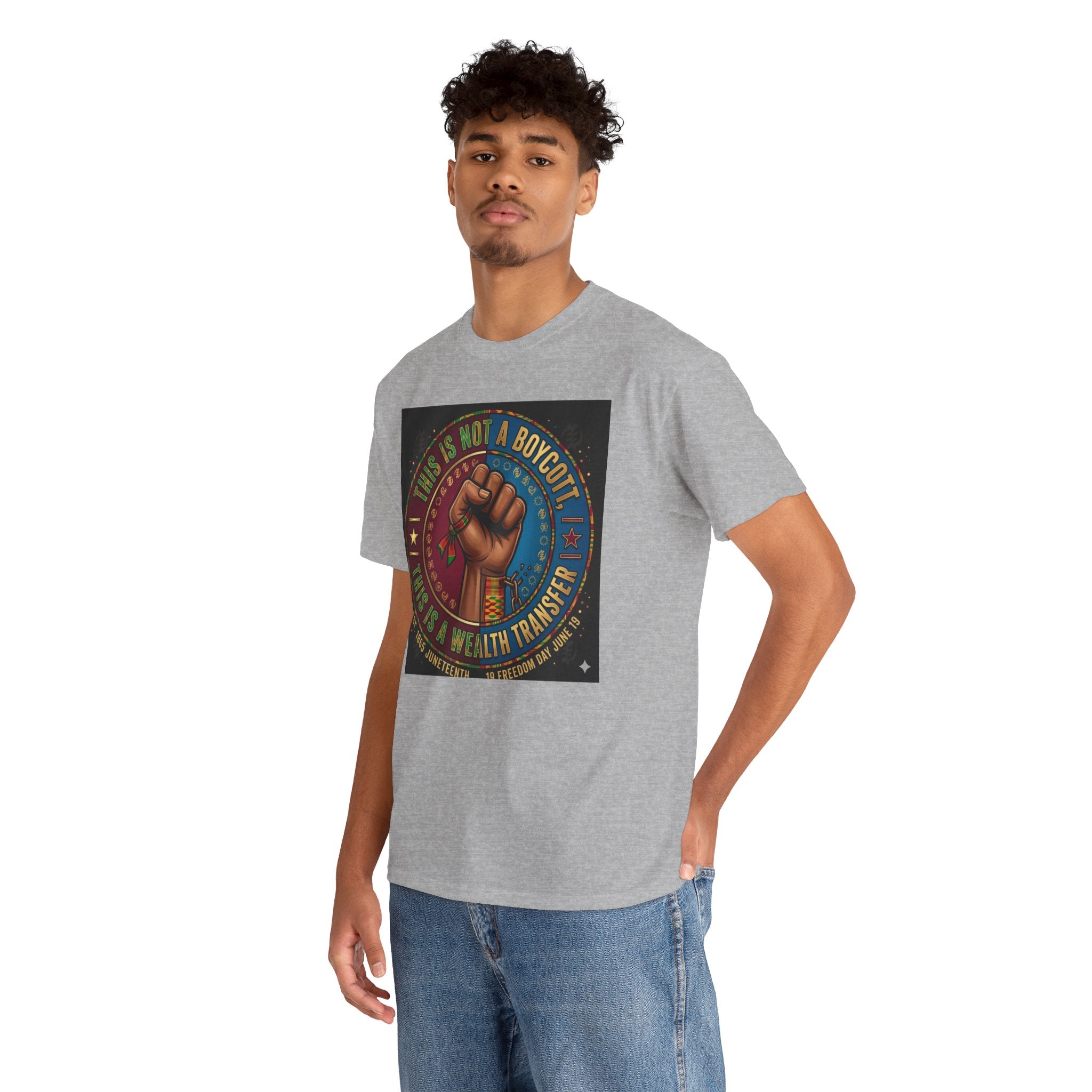 Political Activist Tee — "This Is Not a Boycott, This Is a Wealth Transfer" Fist Graphic Shirt