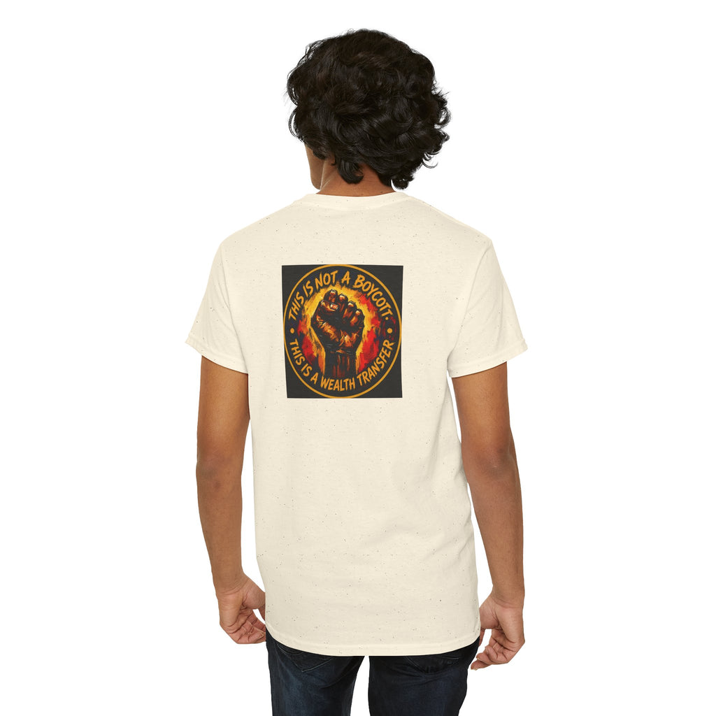 Black Power T‑Shirt — 'This Is Not A Boycott, This Is A Wealth Transfer' Protest Tee