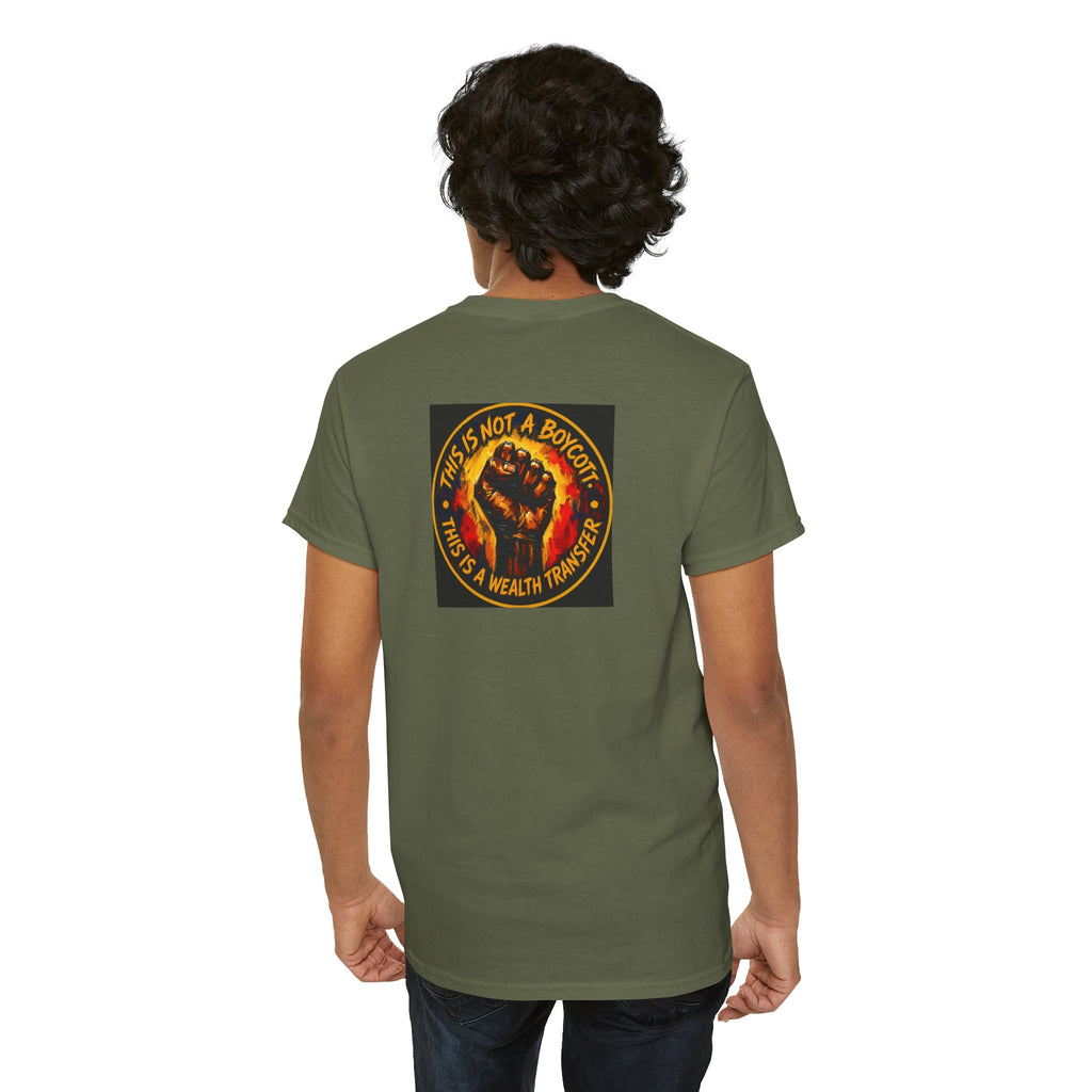 Black Power T‑Shirt — 'This Is Not A Boycott, This Is A Wealth Transfer' Protest Tee