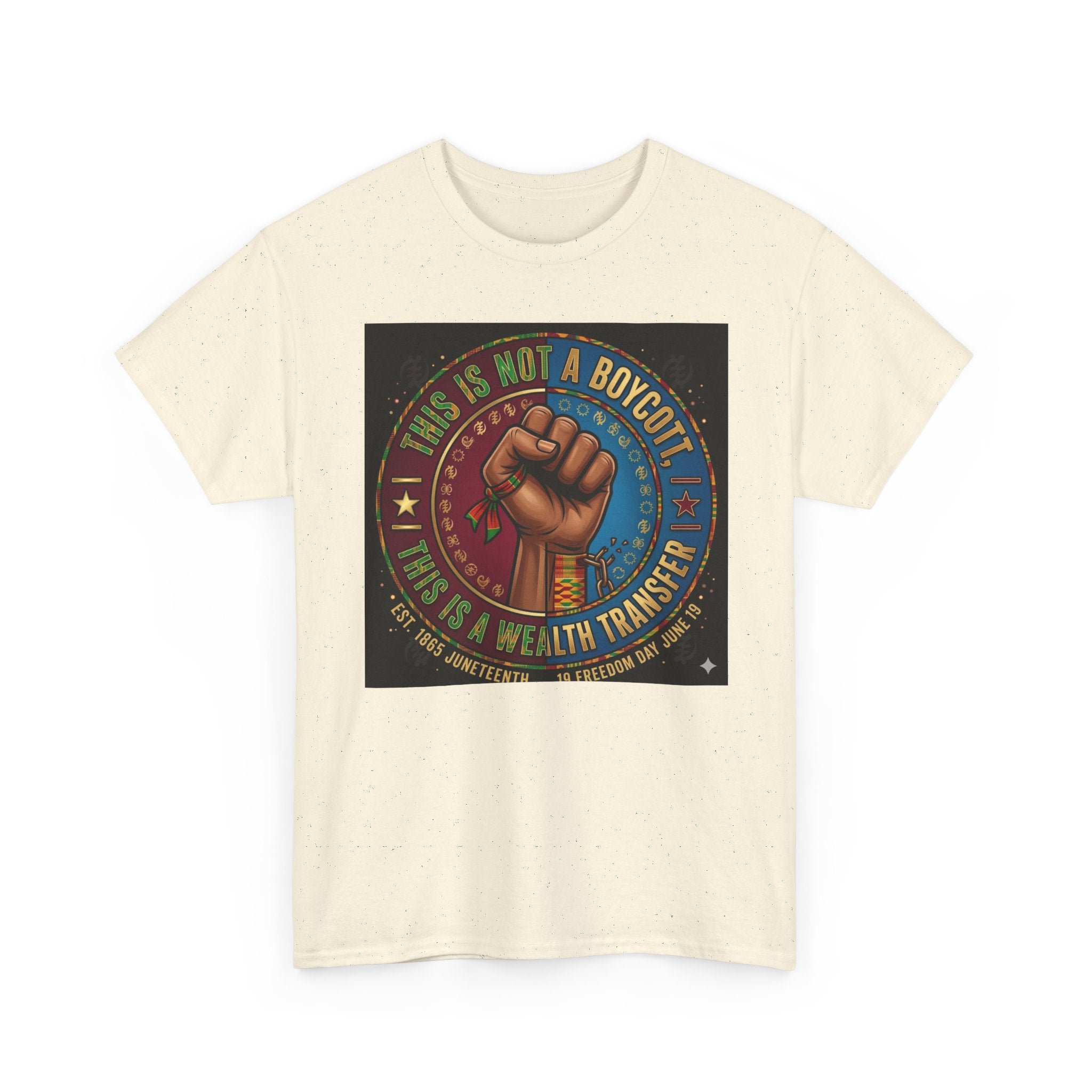 Political Activist Tee — "This Is Not a Boycott, This Is a Wealth Transfer" Fist Graphic Shirt