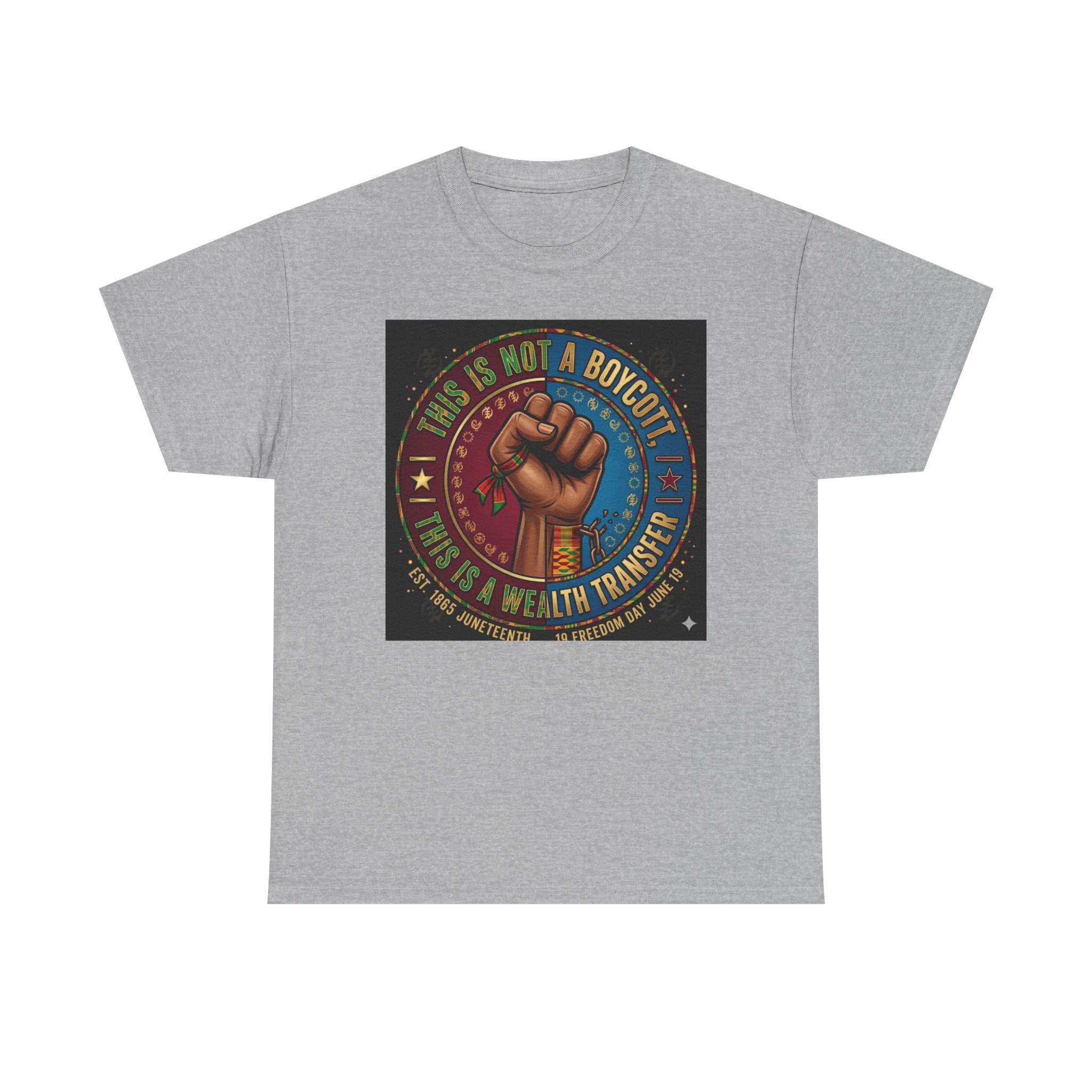 Political Activist Tee — "This Is Not a Boycott, This Is a Wealth Transfer" Fist Graphic Shirt