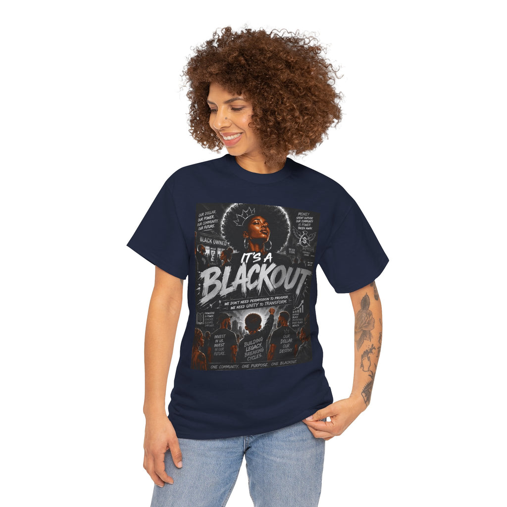 Blackout Protest T-Shirt — "It's a Blackout" Social Justice Tee