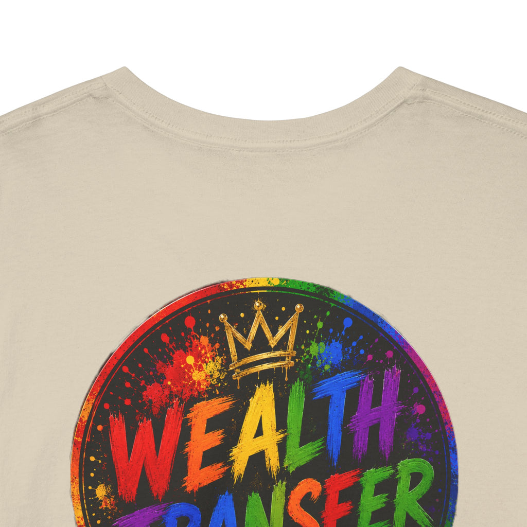 Wealth Transfer T-Shirt — Rainbow Graffiti Design (Back Fist Emblem)