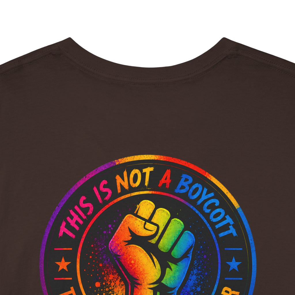 T-Shirt — Rainbow Empowerment Portrait Tee ("This Is Not A Boycott, This Is A Human Transaction")