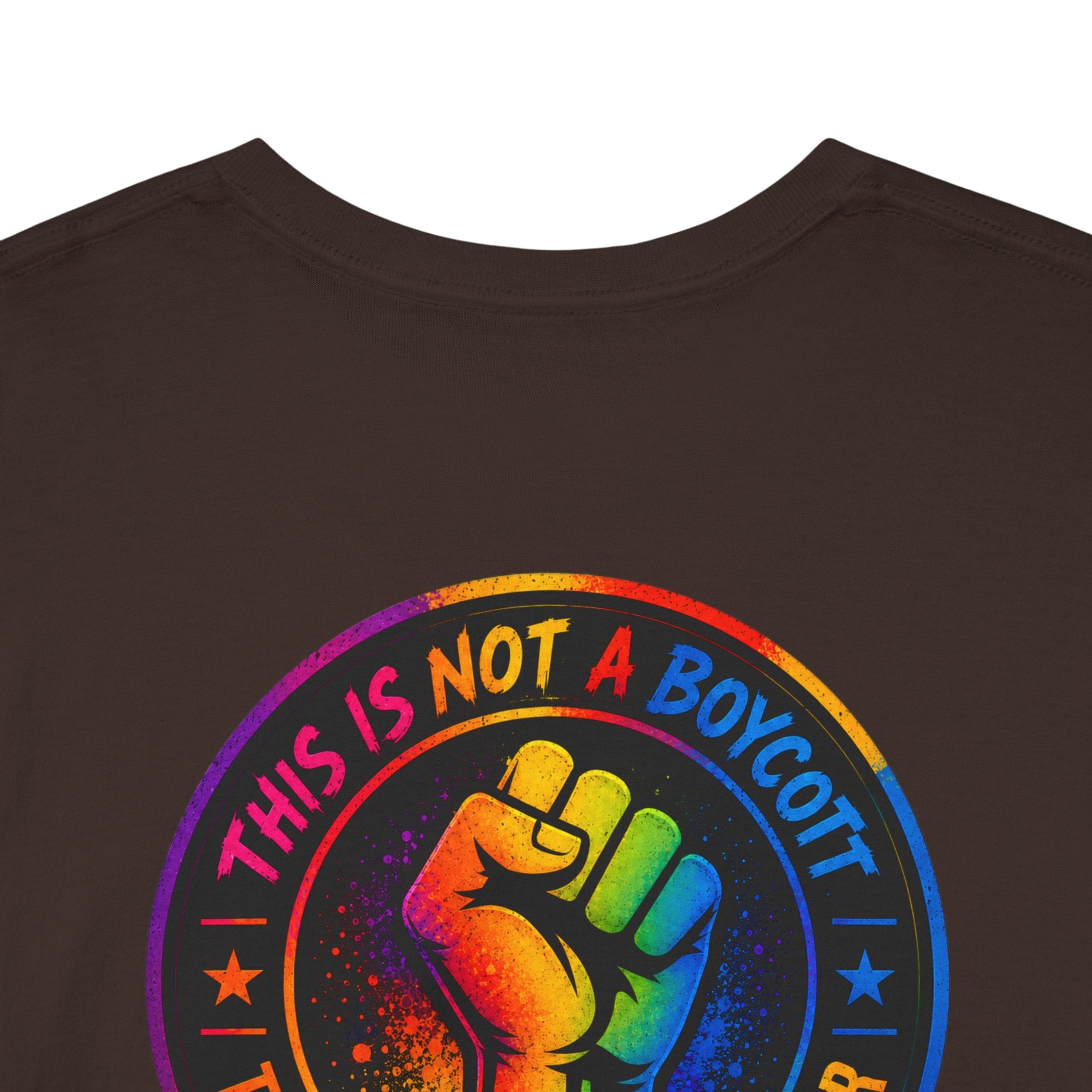 T-Shirt — Rainbow Empowerment Portrait Tee ("This Is Not A Boycott, This Is A Human Transaction")