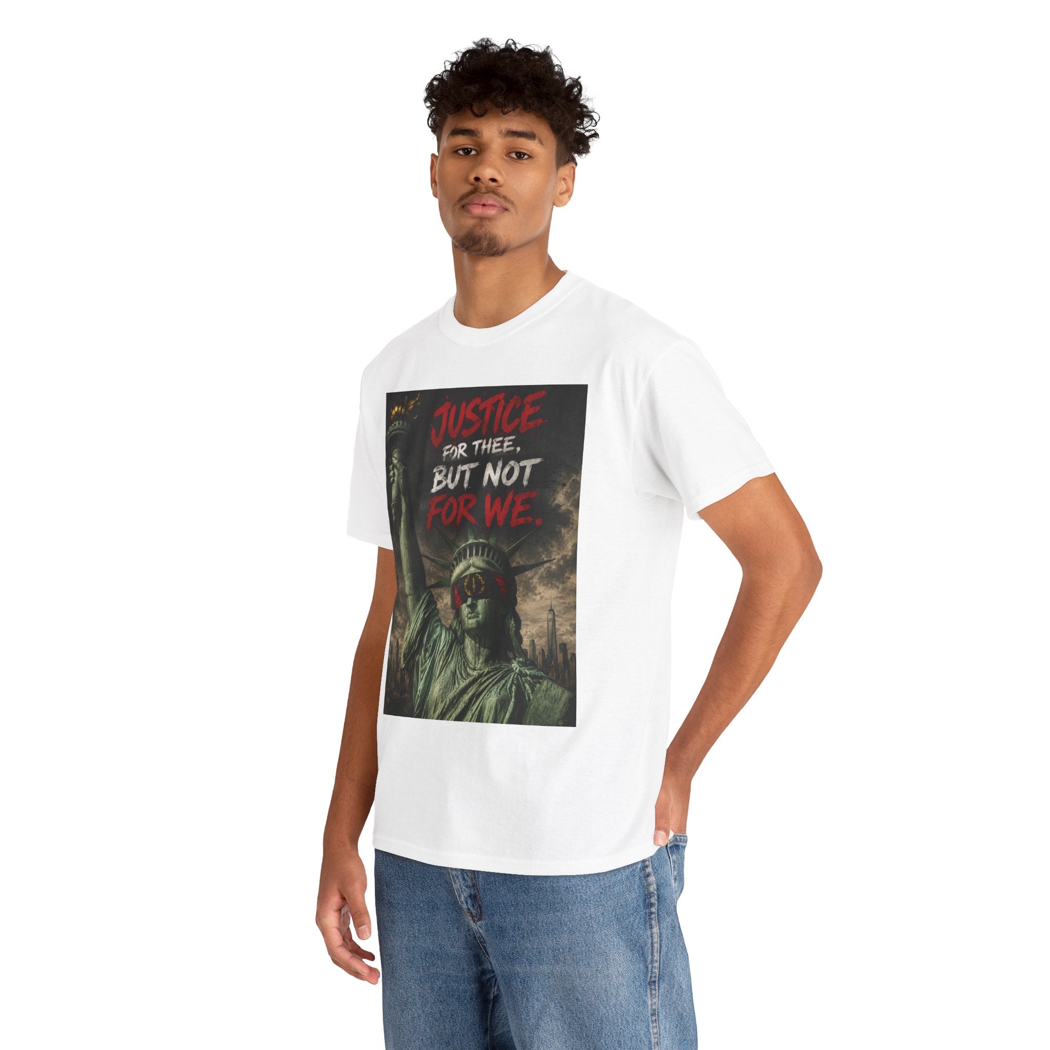 Protest Justice T-Shirt — “Justice For Thee, But Not For We” Graphic Tee