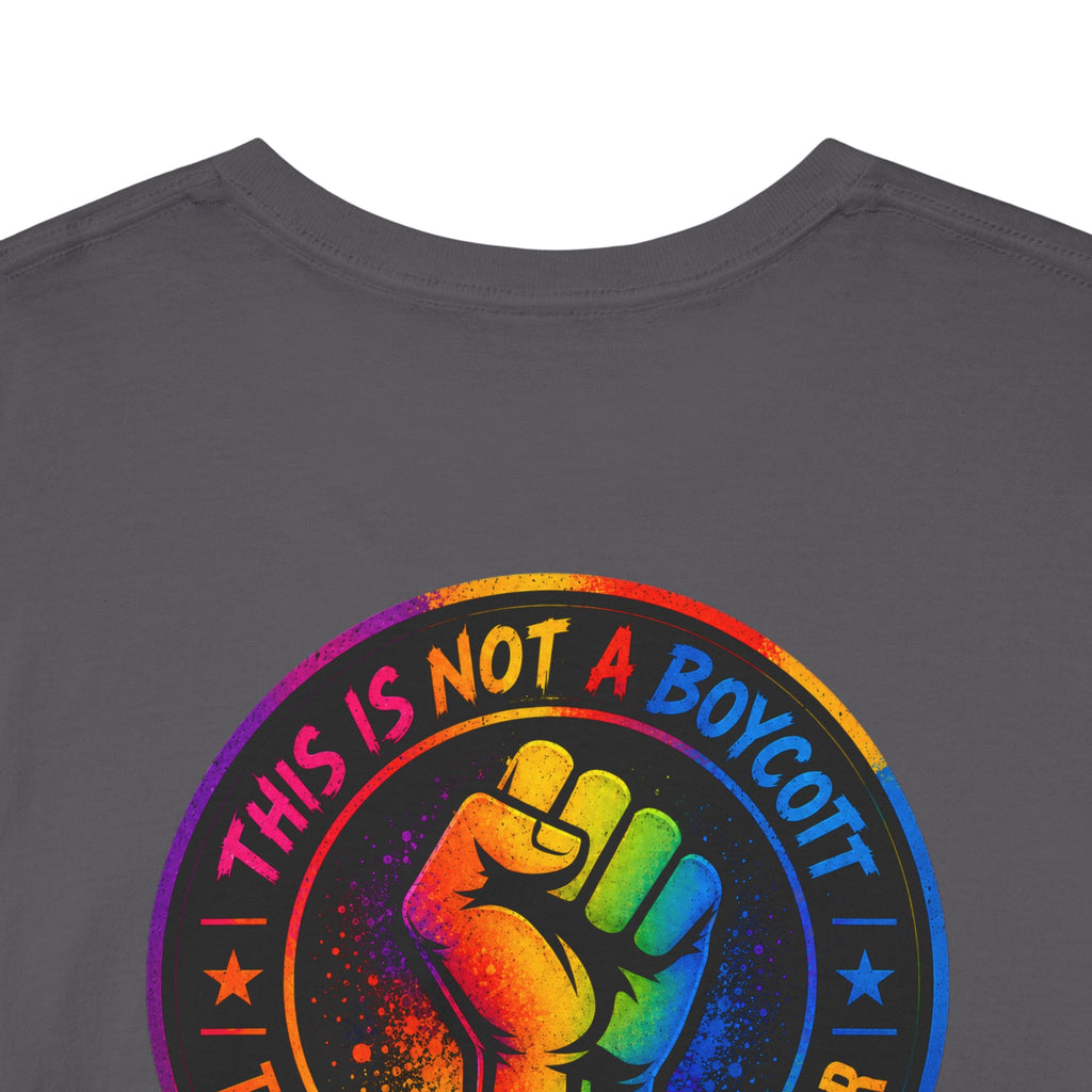 T-Shirt — Rainbow Empowerment Portrait Tee ("This Is Not A Boycott, This Is A Human Transaction")