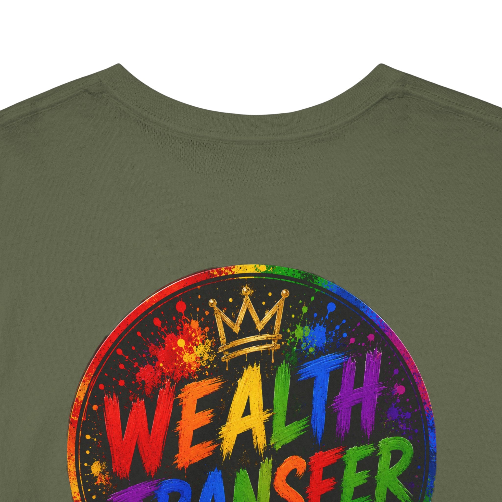 Wealth Transfer T-Shirt — Rainbow Graffiti Design (Back Fist Emblem)