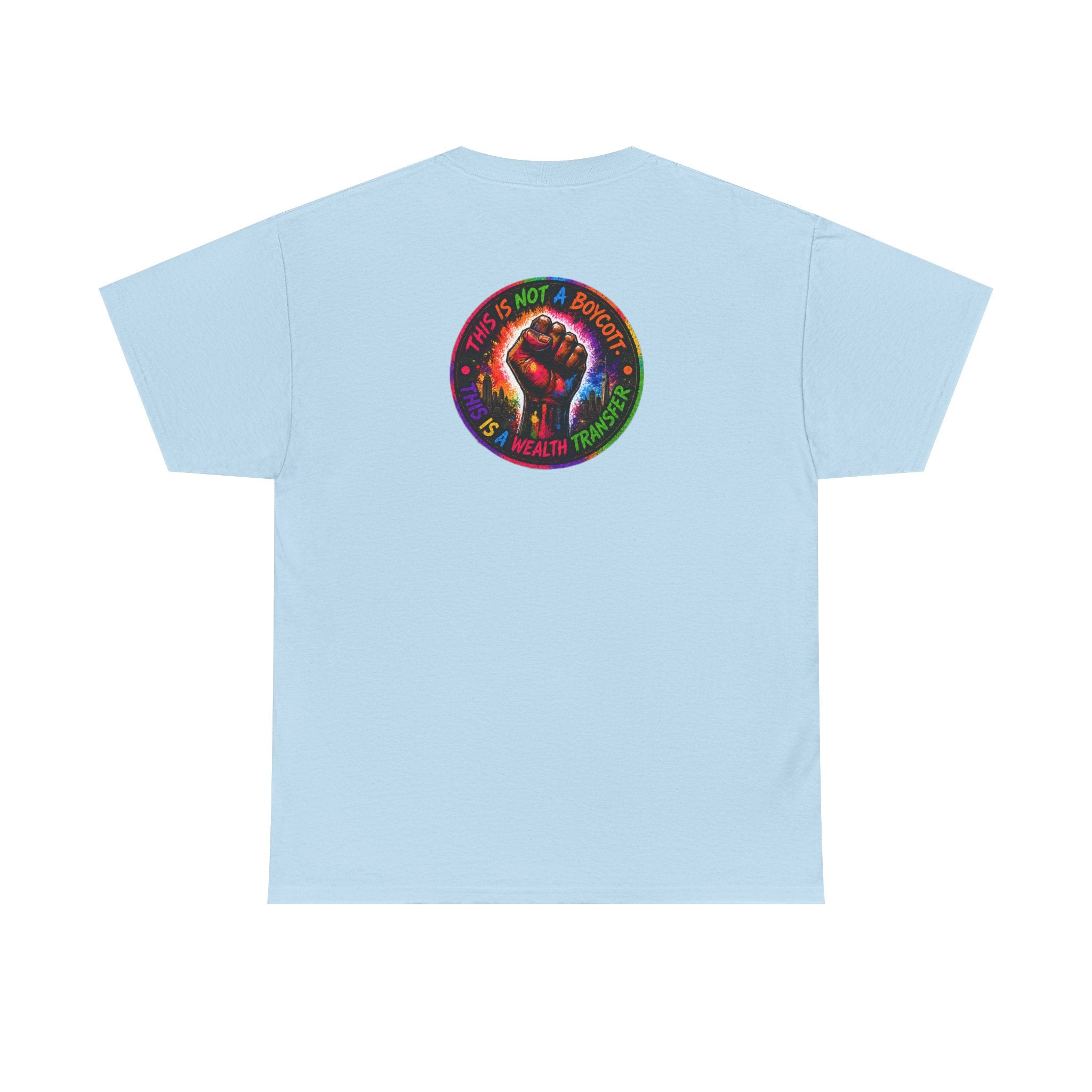 They Want Our Rhythm But Not Our Blues Tee — Black Power Fist Social Justice T-Shirt
