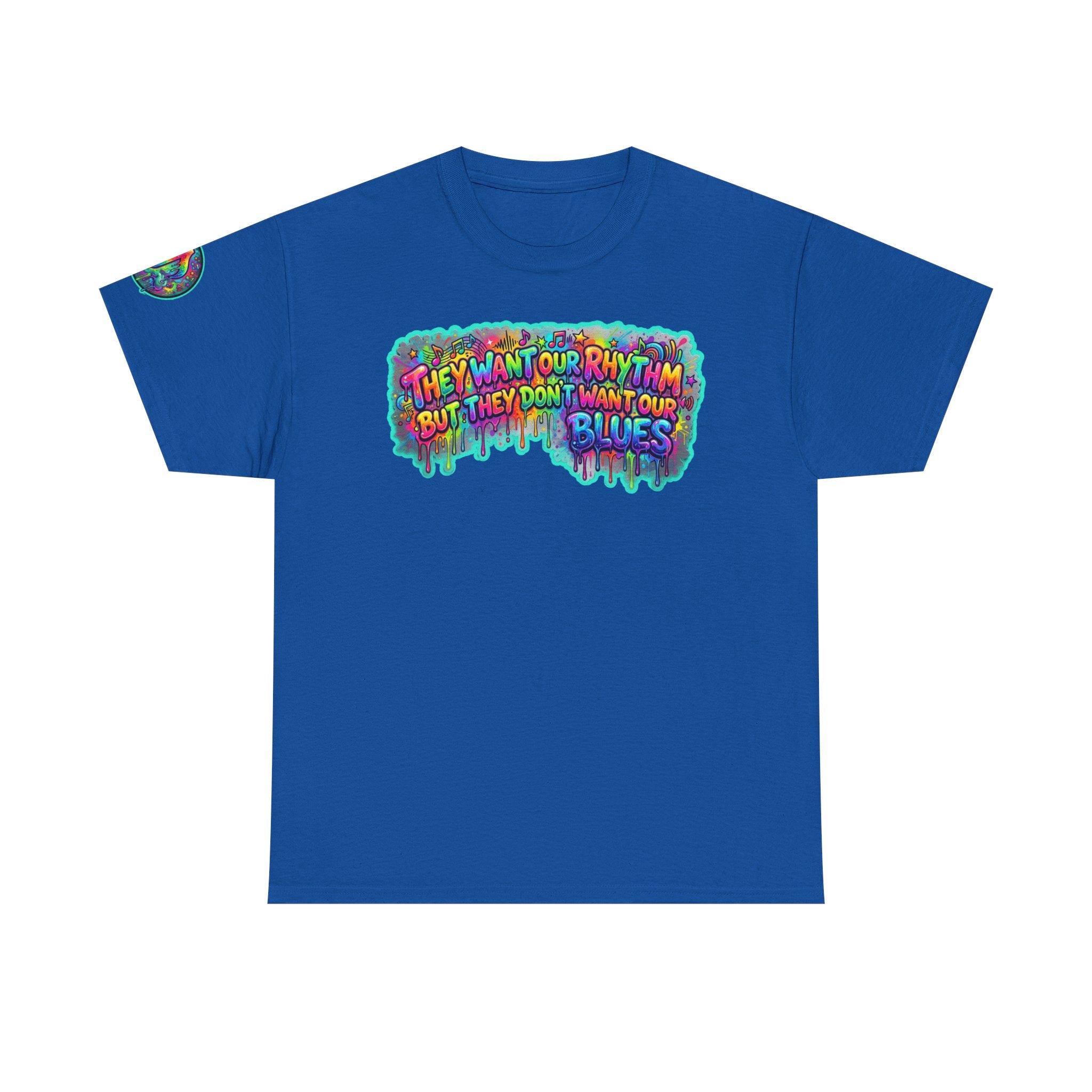 Music Vibes Tee — “They Want Our Rhythm But They Don’t Want Our Blues” Psychedelic Drip Note T-Shirt