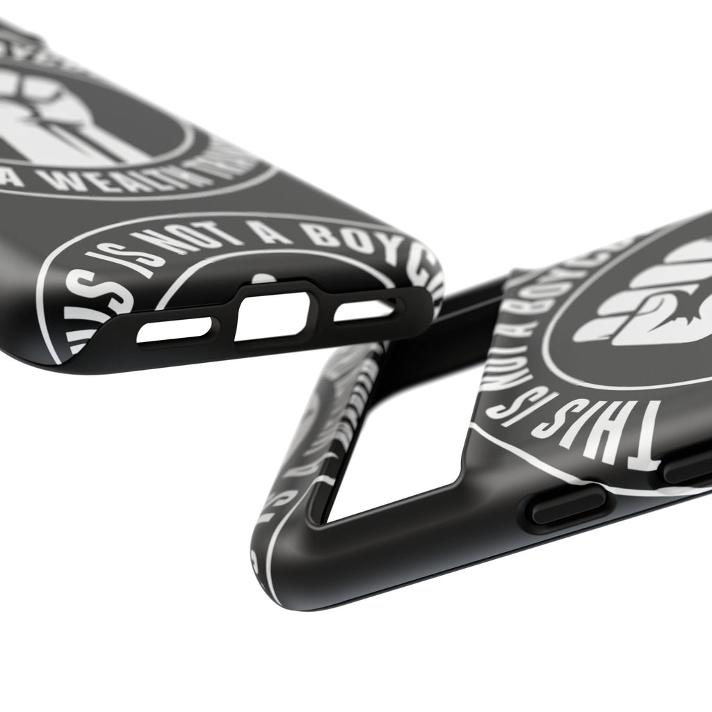 Tough Cases Phone Case — "This Is Not a Boycott, This Is a Wealth Transfer"