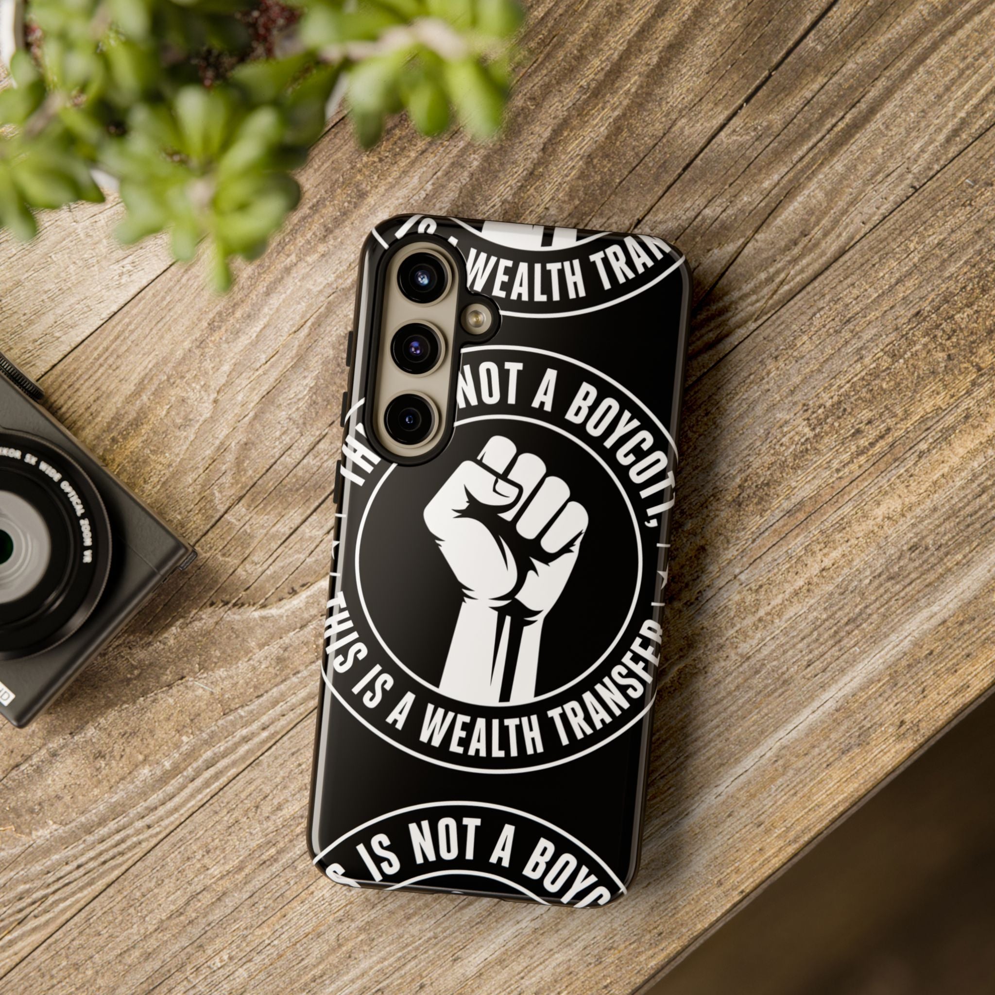 Tough Cases Phone Case — "This Is Not a Boycott, This Is a Wealth Transfer"
