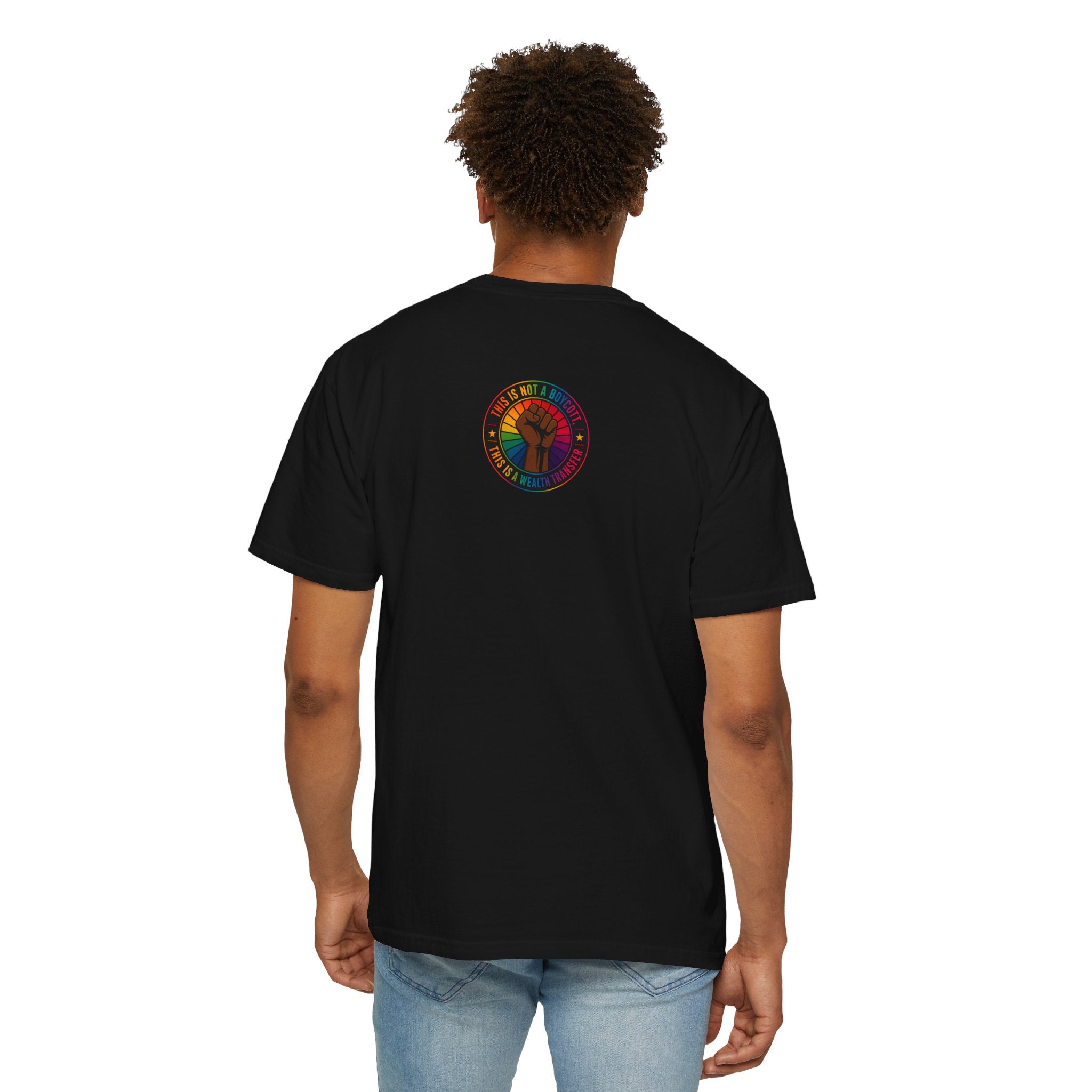 Wealth Transfer Dollar Graphic T-Shirt — “This Is Not A Boycott” Fist Design