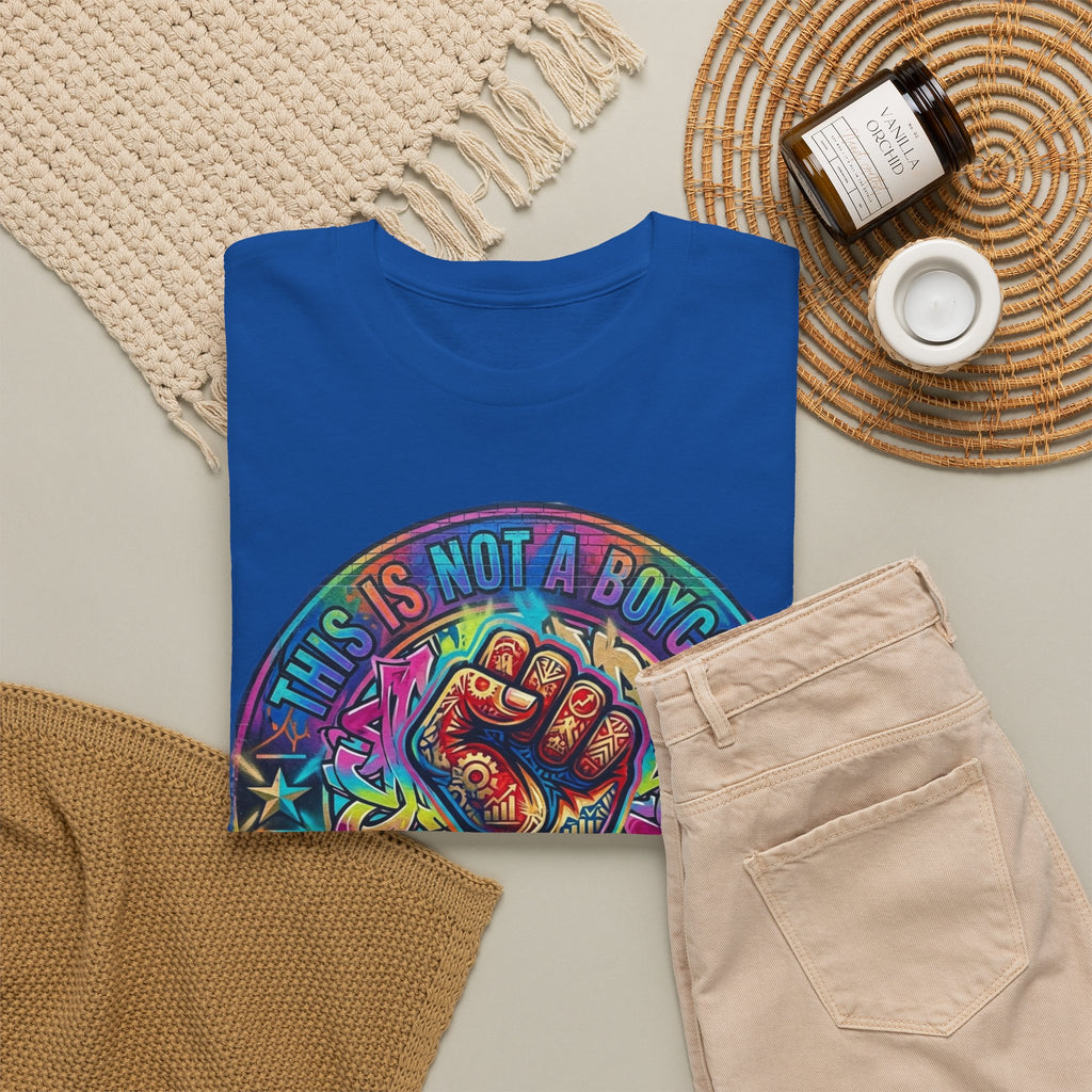 Fist of Strength Graphic Tee — “This Is Not A Boycott, This Is A Wealth Transfer”