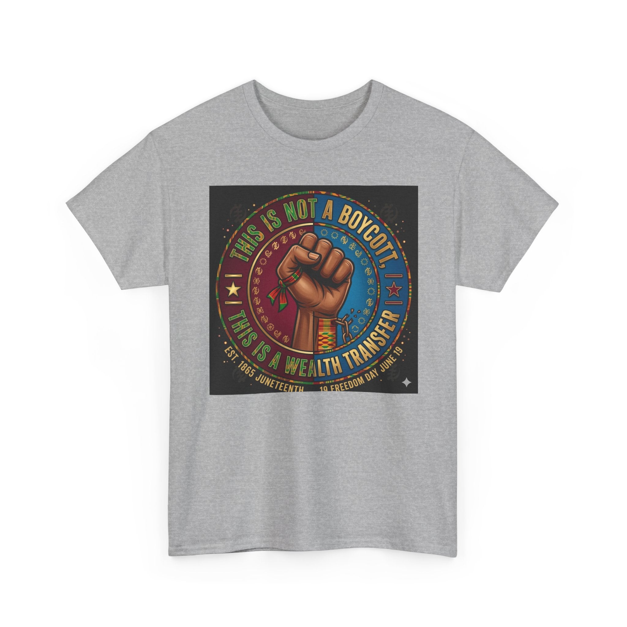 Political Activist Tee — "This Is Not a Boycott, This Is a Wealth Transfer" Fist Graphic Shirt