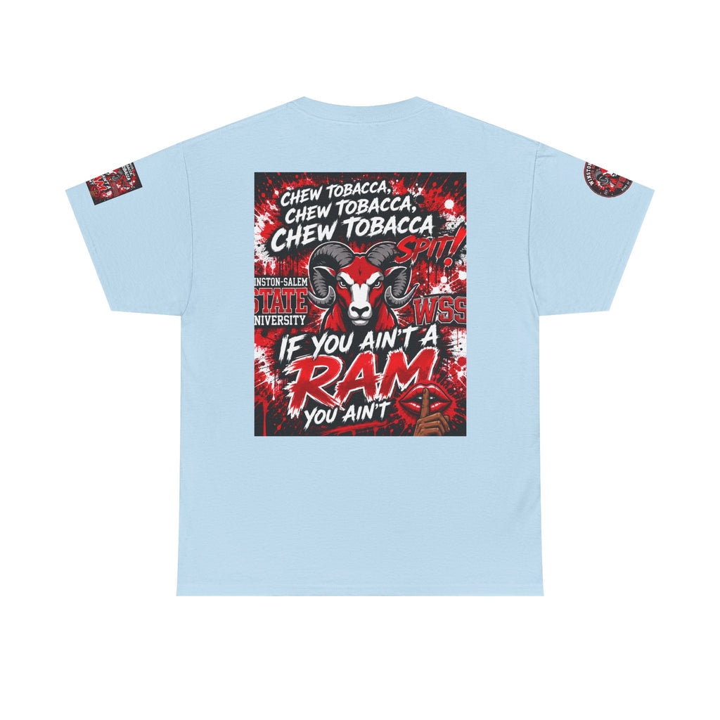 Winston-Salem State Rams Tee — “If You Ain’t a Ram” College Mascot T-Shirt