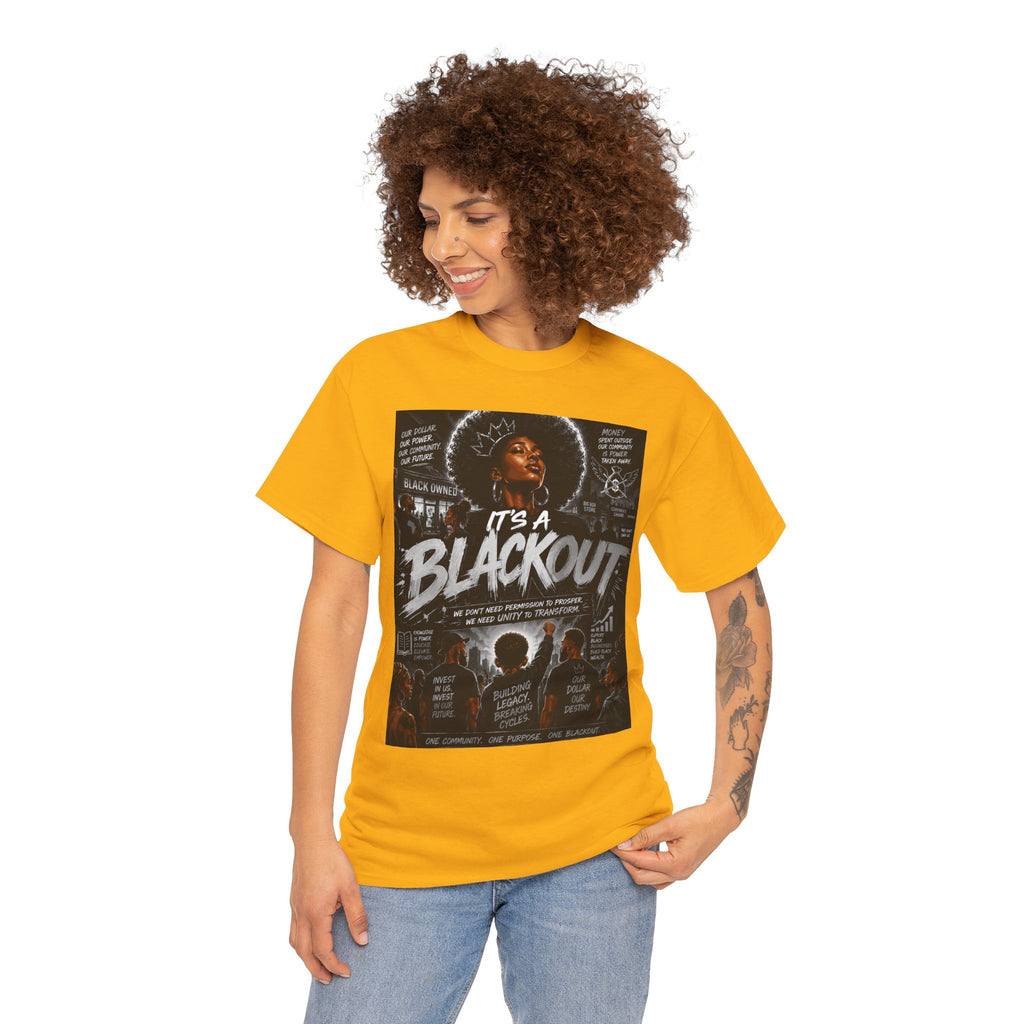 Blackout Protest T-Shirt — "It's a Blackout" Social Justice Tee