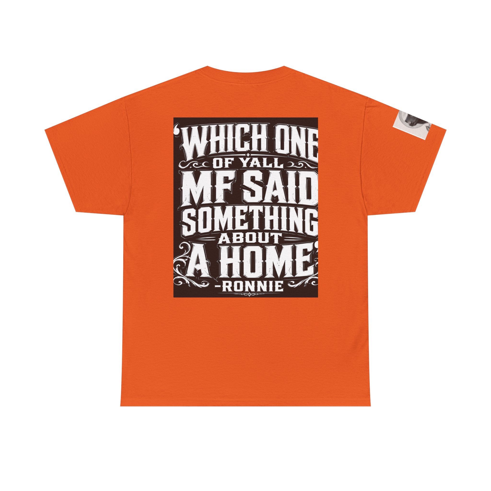 Badger Portrait Tee — "Which One of Y’all MF Said Something About a Home?" Graphic T‑Shirt