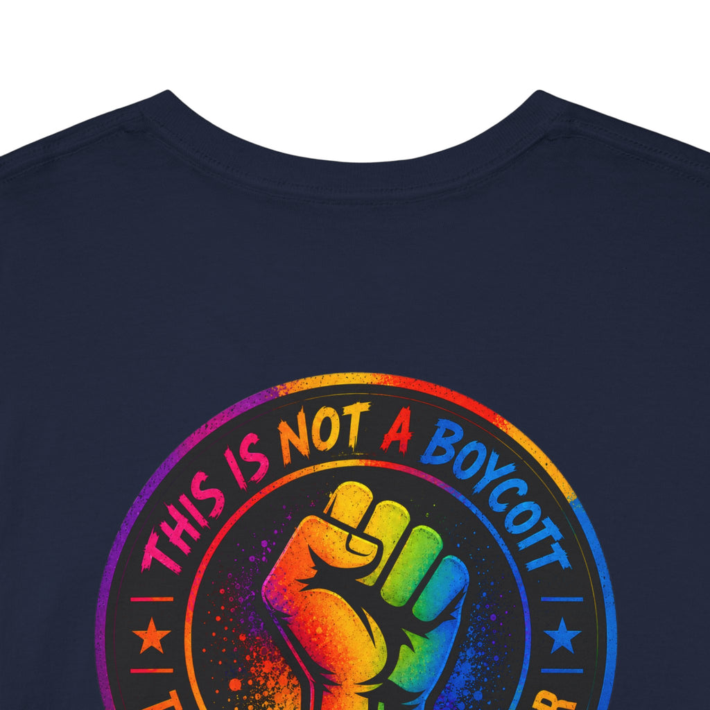 T-Shirt — Rainbow Empowerment Portrait Tee ("This Is Not A Boycott, This Is A Human Transaction")