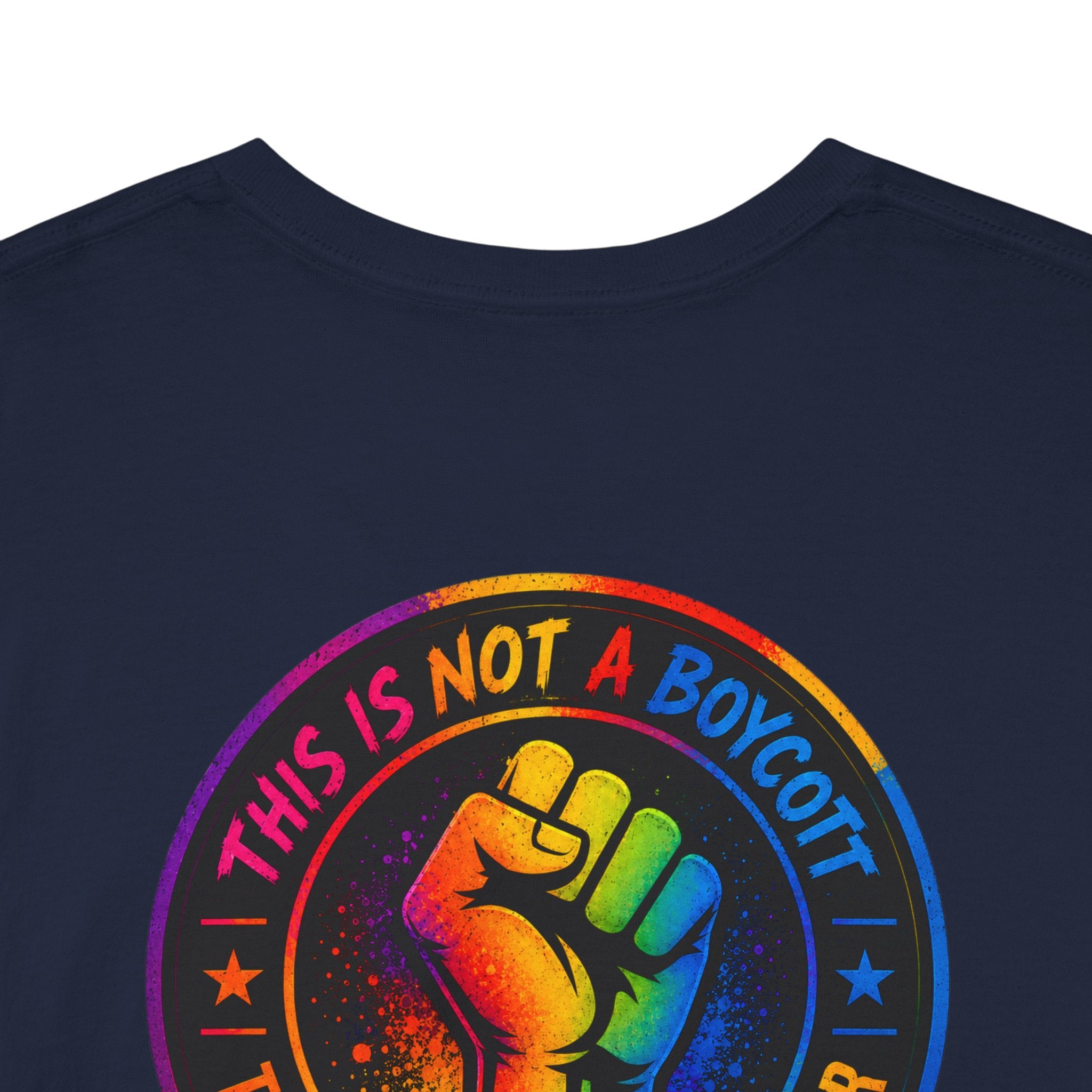 T-Shirt — Rainbow Empowerment Portrait Tee ("This Is Not A Boycott, This Is A Human Transaction")