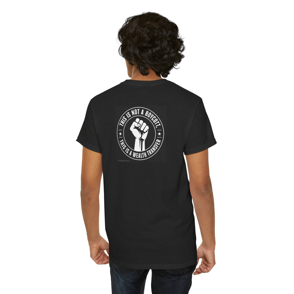 Graphic Tee — 'This Is Not A Boycott, This Is A Wealth Transfer' Back Print with Reading Child Artwork