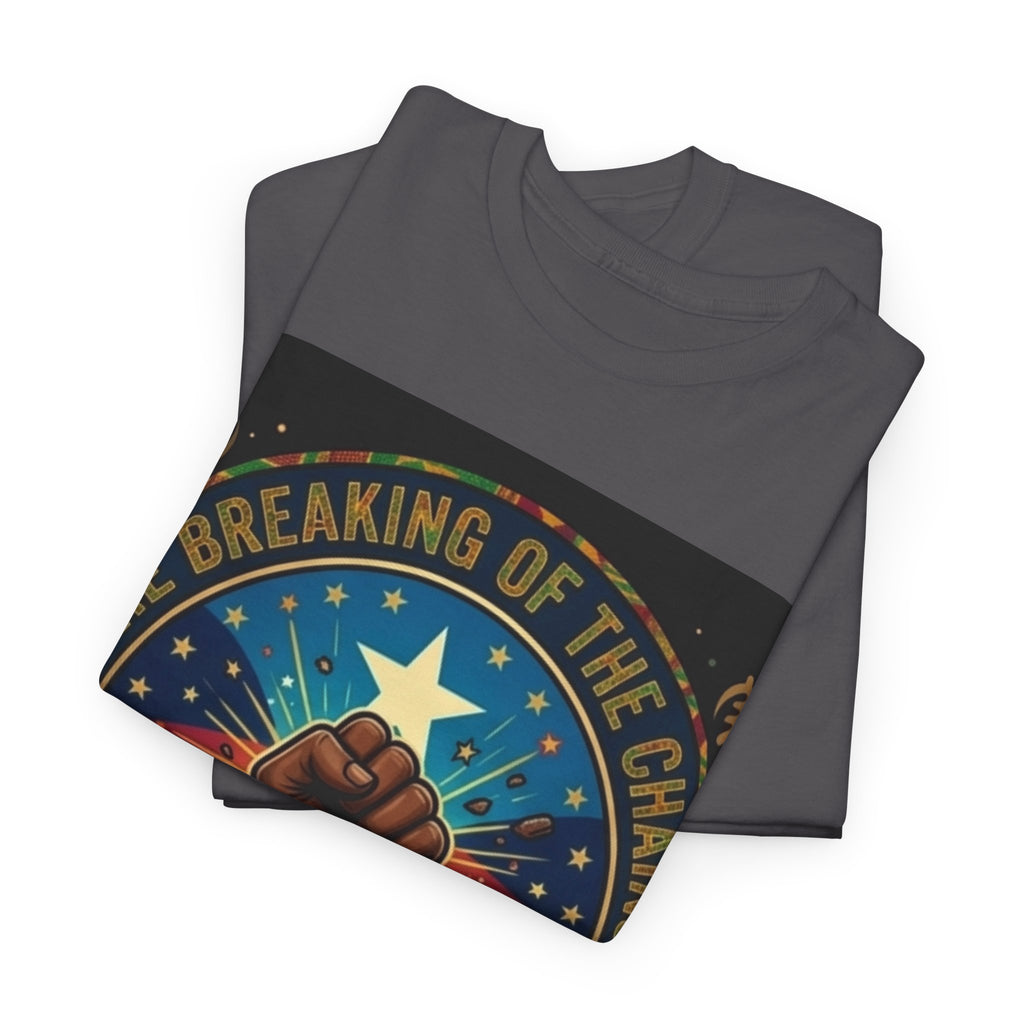 Juneteenth 'Breaking the Chains' T-Shirt